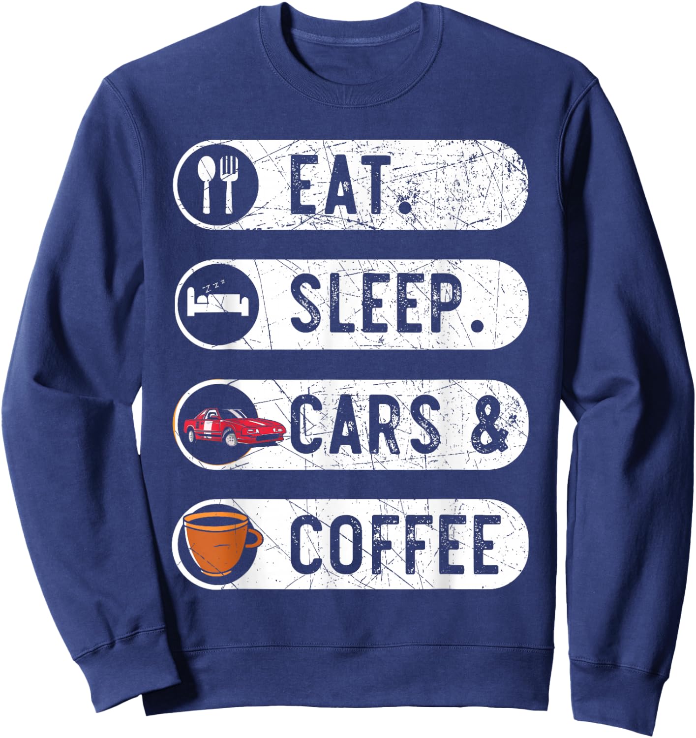 Car Coffee Caffeine Car Enthusiast Car Racing Sweatshirt - Sweatshirt | Navy