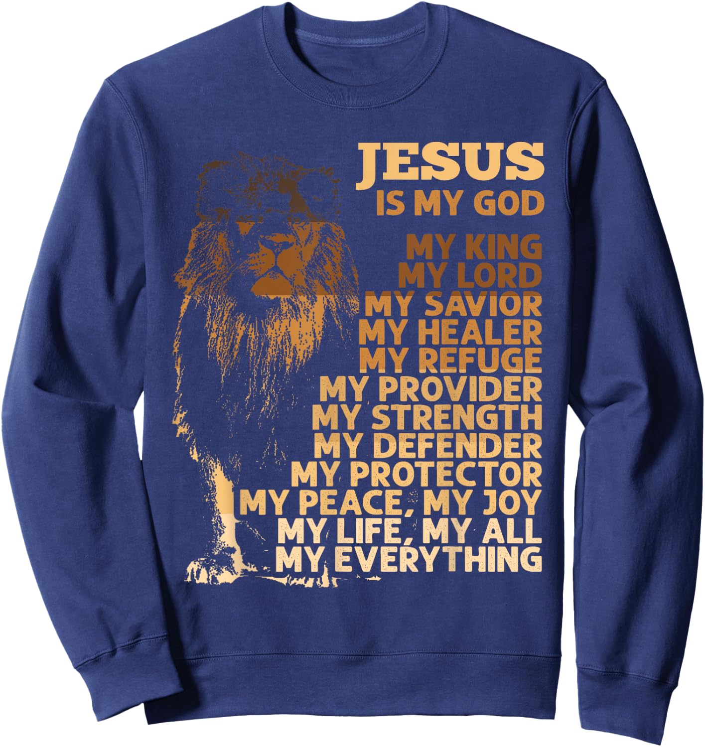 Jesus Is My God My King Black History Month BLM Melanin Lion Sweatshirt - Sweatshirt | Navy