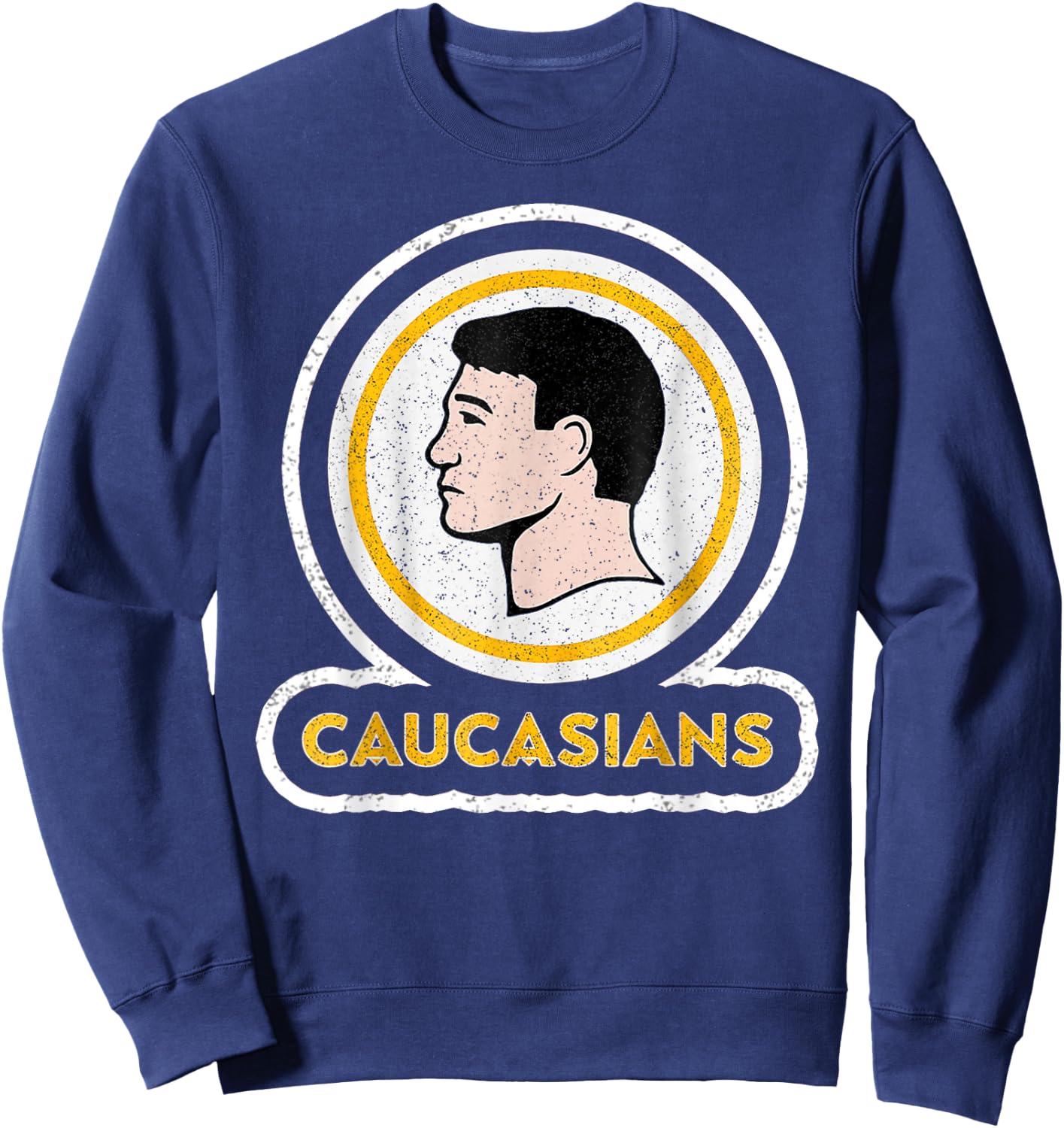 Caucasians Funny Vintage Caucasians Pride Sweatshirt - Sweatshirt | Navy