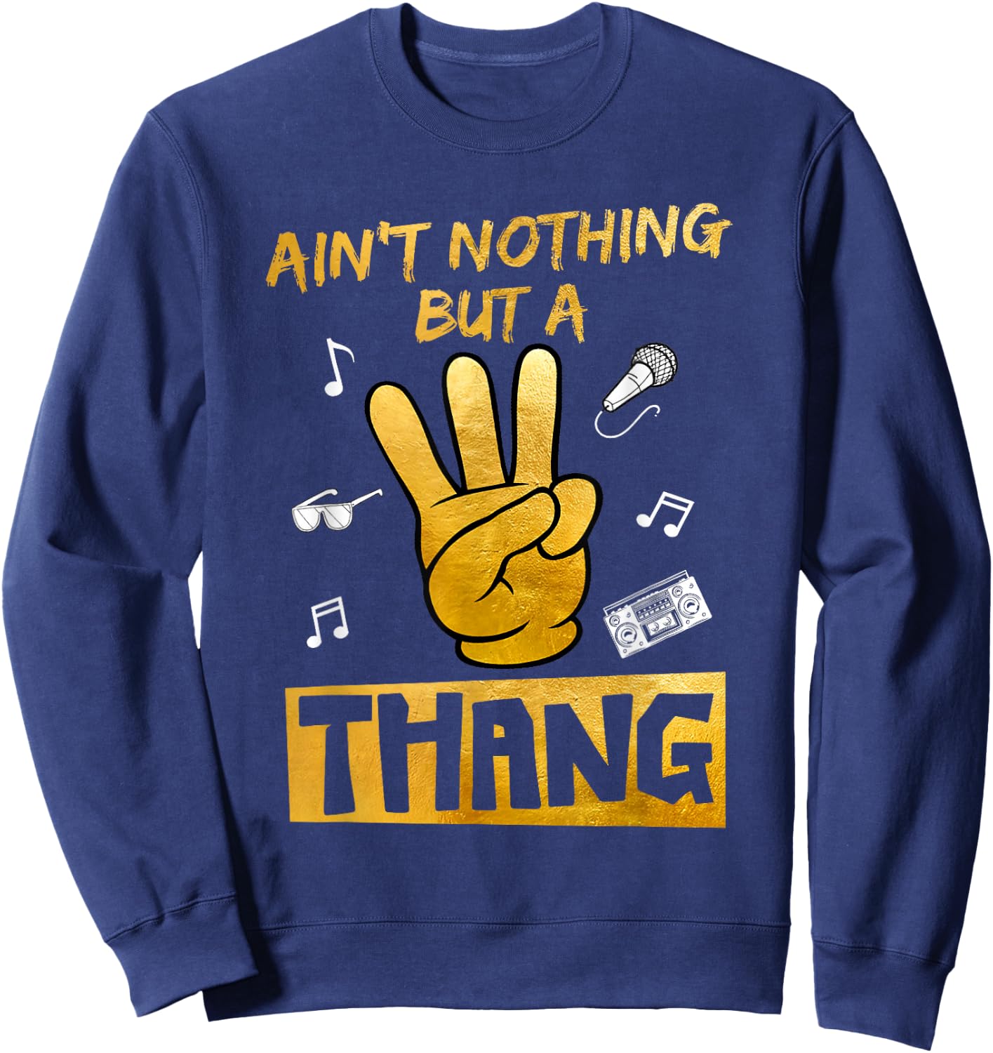 Kids Ain't Nothin' But A 3 Thang 3rd Birthday Hip Hop Sweatshirt - Sweatshirt | Navy