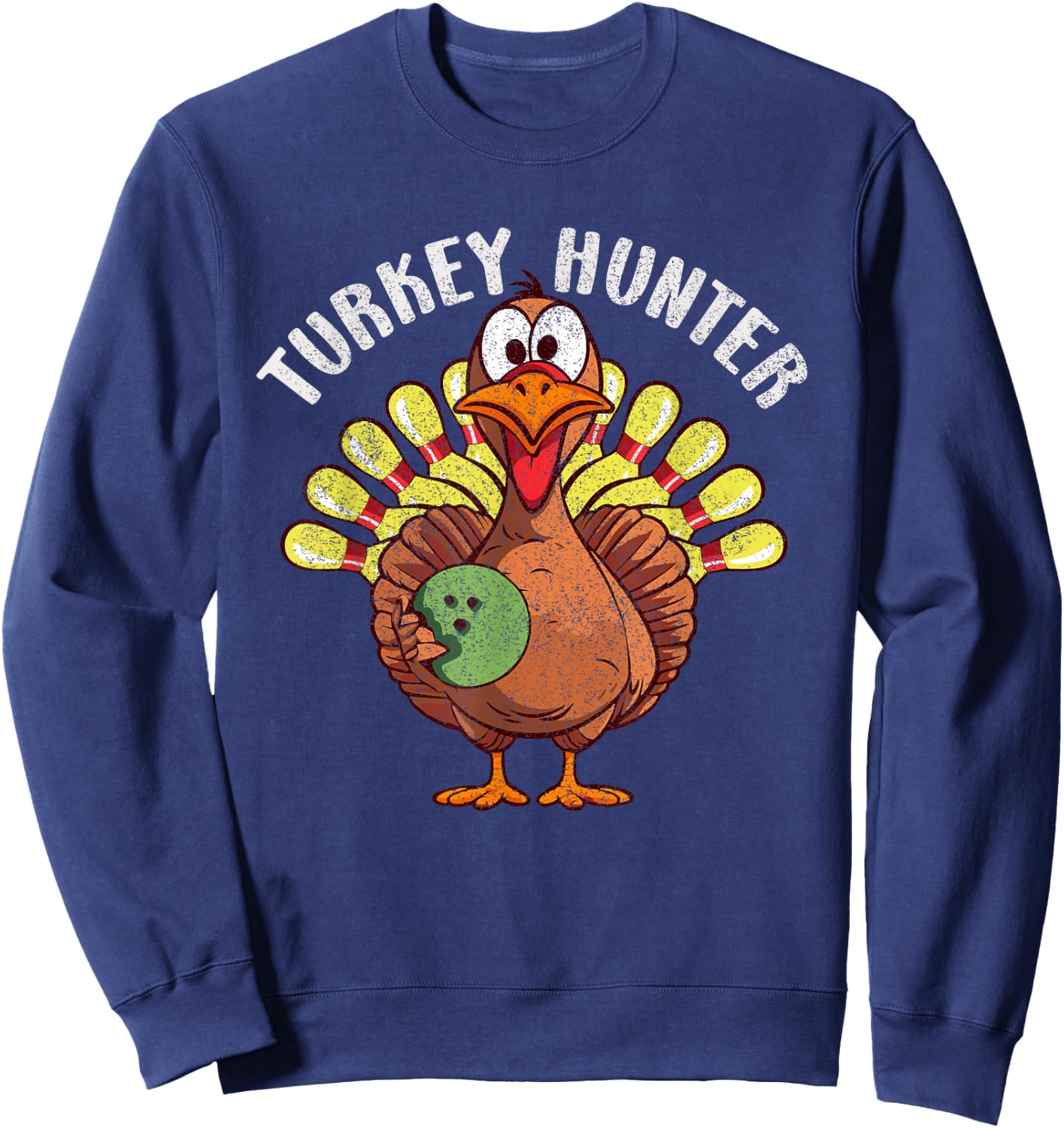 Turkey Hunter Funny Turkey Bowling Player Thanksgiving Day Sweatshirt - Sweatshirt | Navy