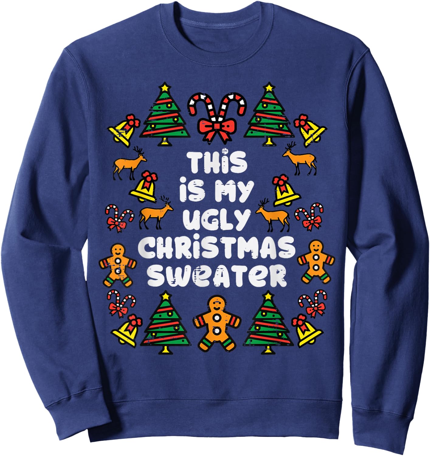 This Is Ugly Christmas Sweater Xmas Holiday Women Kids Men Sweatshirt - Sweatshirt | Navy