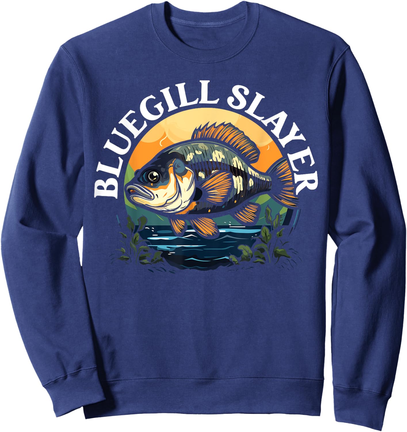 Bluegill Fishing Freshwater Fish Catcher Fisherman Sweatshirt - Sweatshirt | Navy