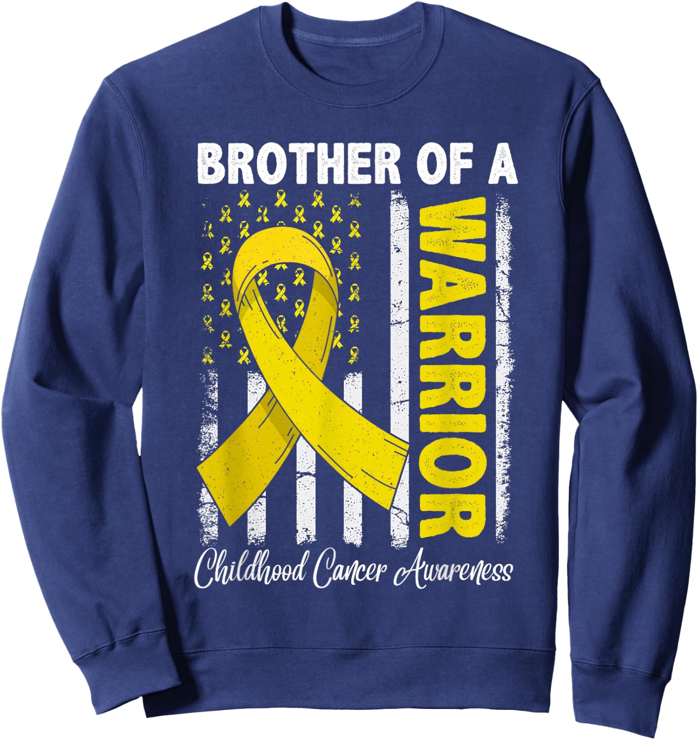 Brother Of A Warrior Childhood Cancer Awareness USA Flag Sweatshirt - Sweatshirt | Navy