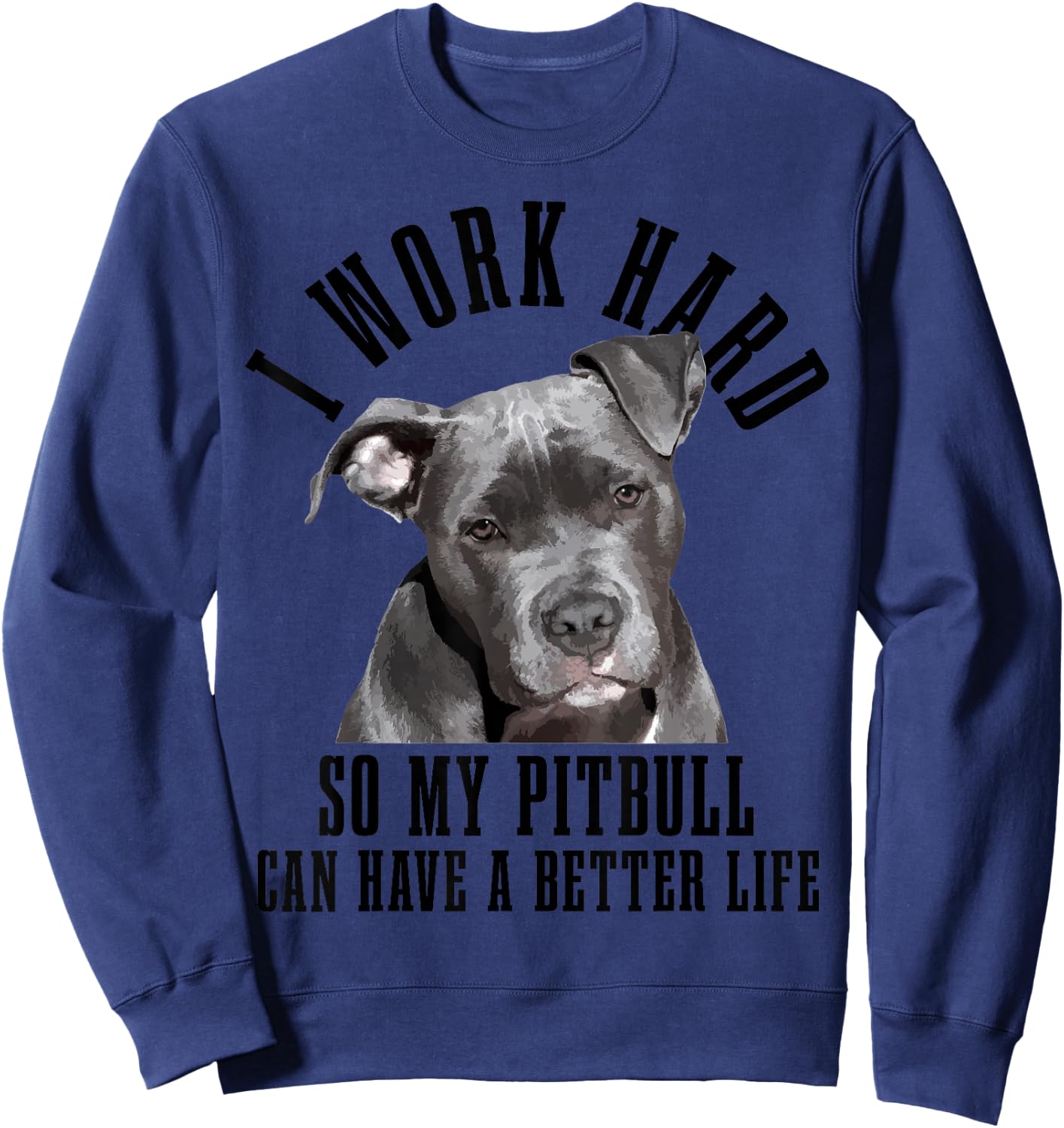 Pitbull Mama Dog Dad Funny Pitbull Sweatshirt - Sweatshirt | Navy