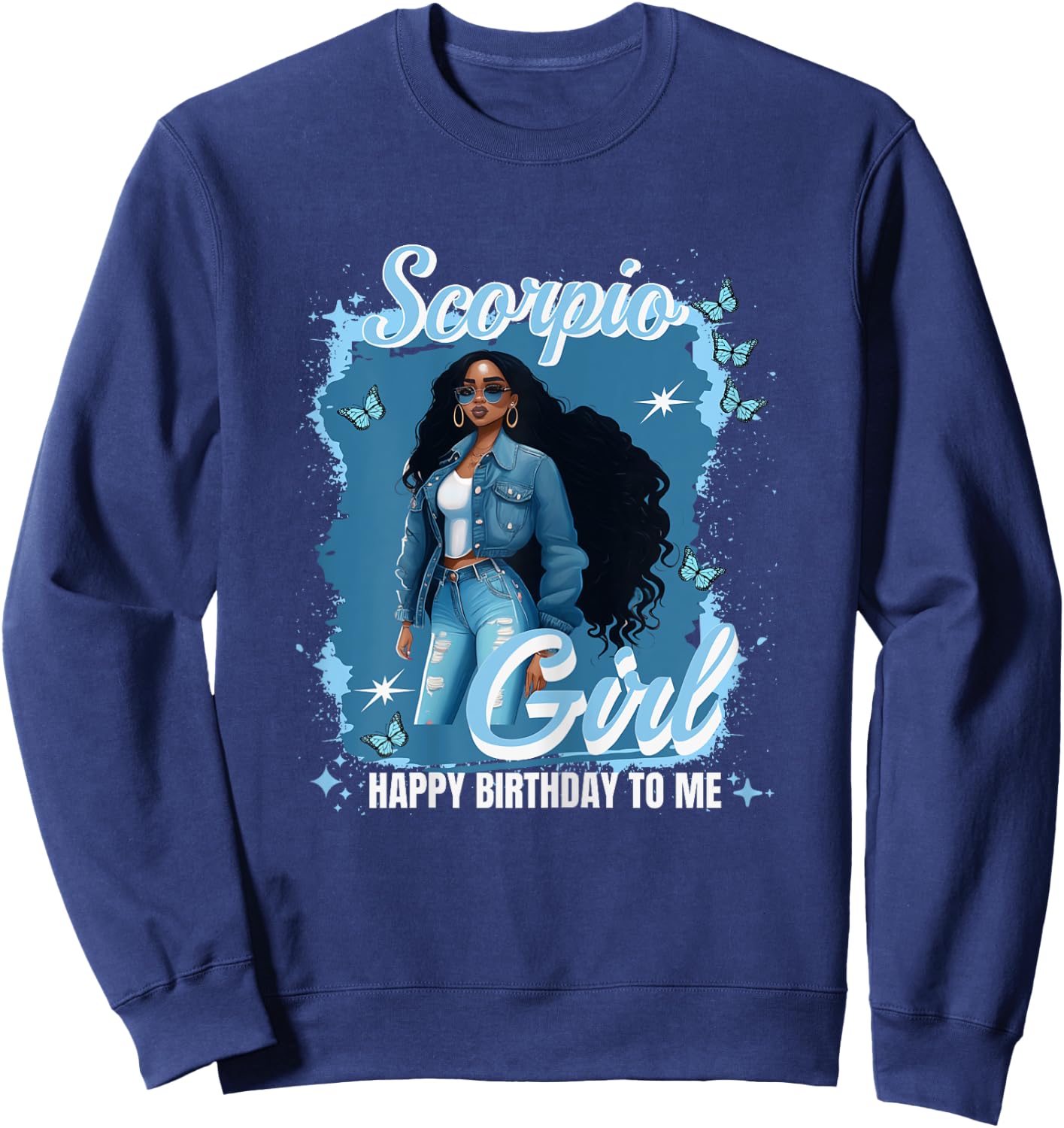 Scorpio Girl Vibes Goddess October November Birthday Nubian Sweatshirt - Sweatshirt | Navy