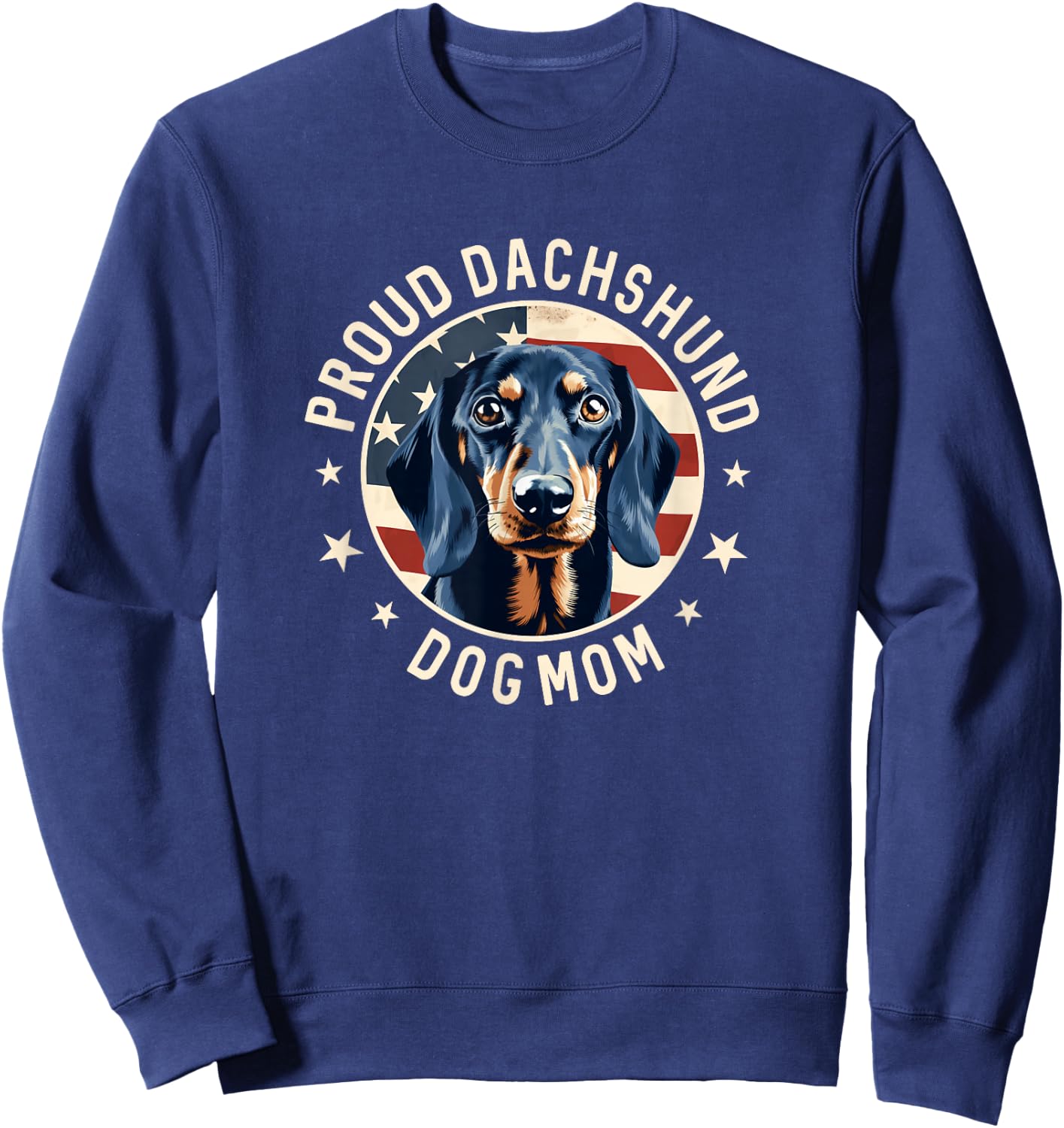Proud Dachshund Mom American Flag, Dachshund Dog Mom Sweatshirt - Sweatshirt | Navy