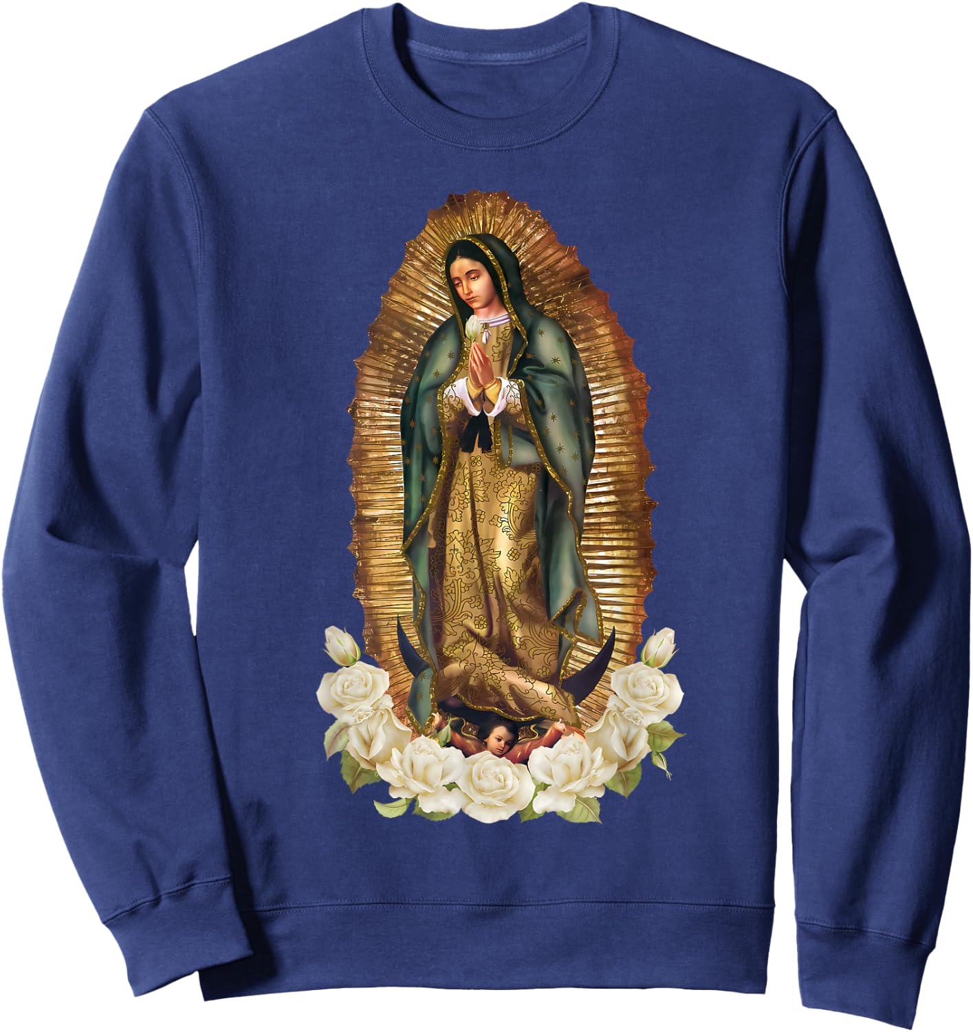 Our Lady of Guadalupe Virgin Mary Catholic Saint Sweatshirt - Sweatshirt | Navy