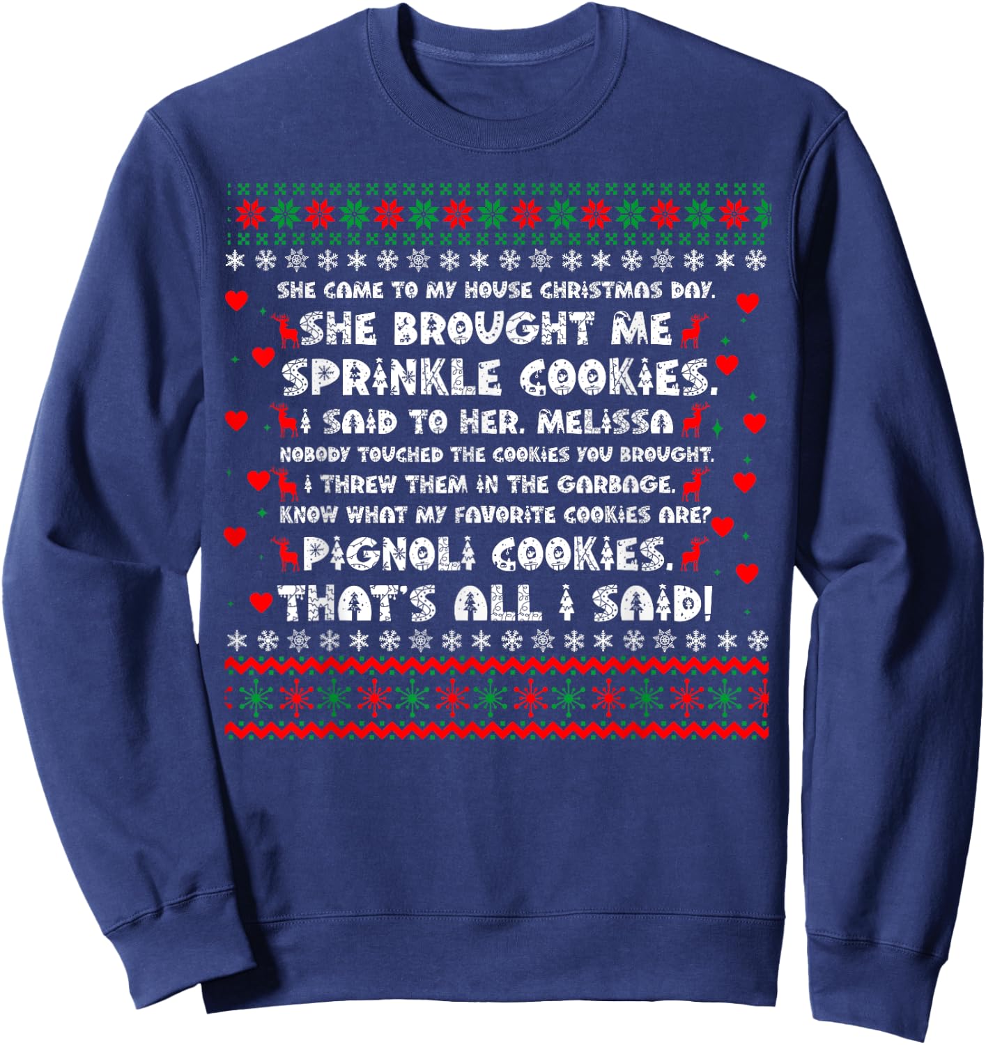 She Brought Me Sprinkle Cookies Ugly Christmas Sweatshirt - Sweatshirt | Navy