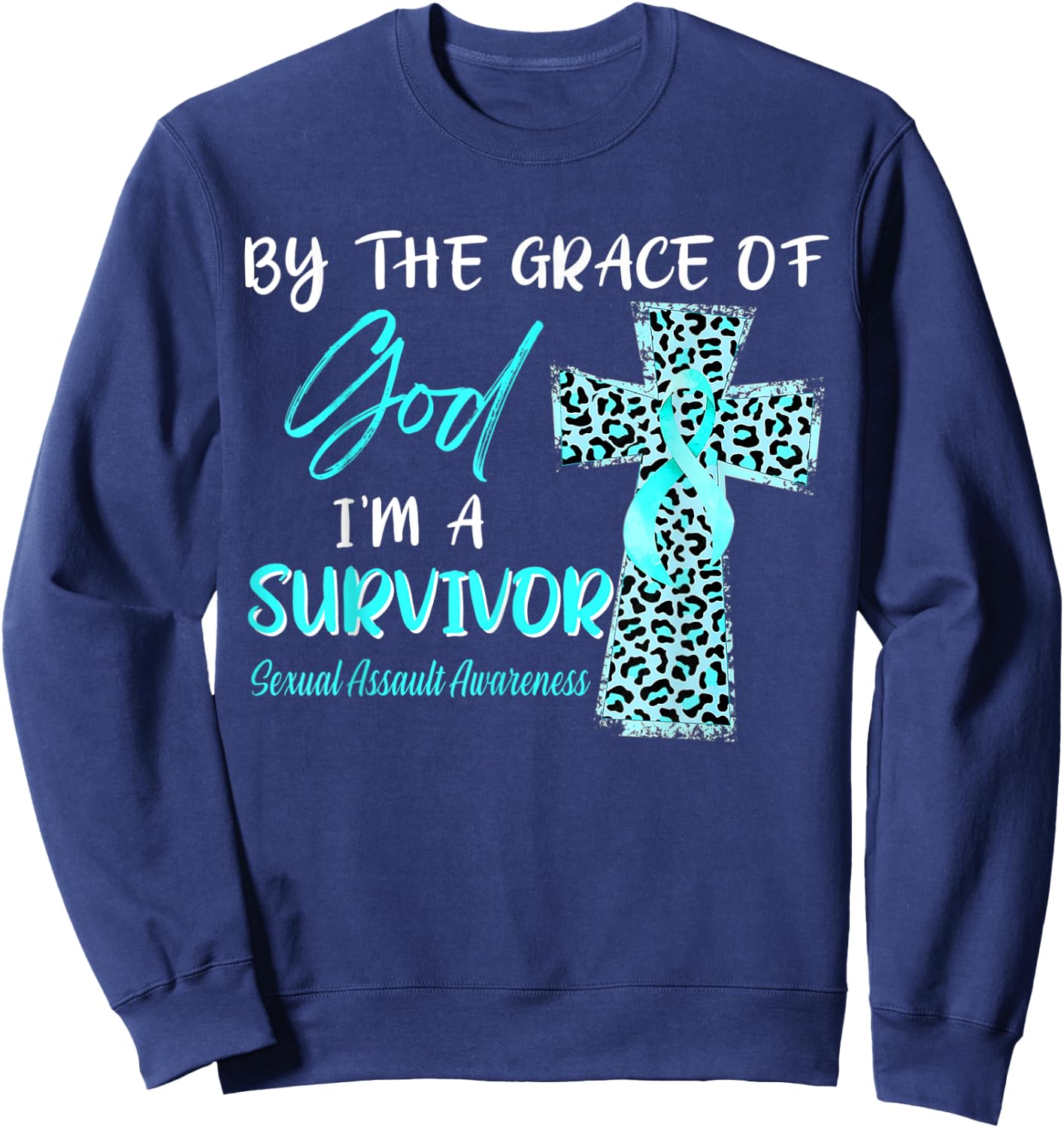 I'm A Survivor Sexual Assault Awareness Teal Ribbon Sweatshirt - Sweatshirt | Navy