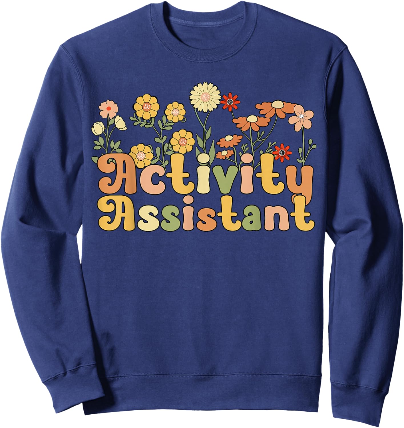 Groovy Activity Assistant Flowers Sweatshirt - Sweatshirt | Navy