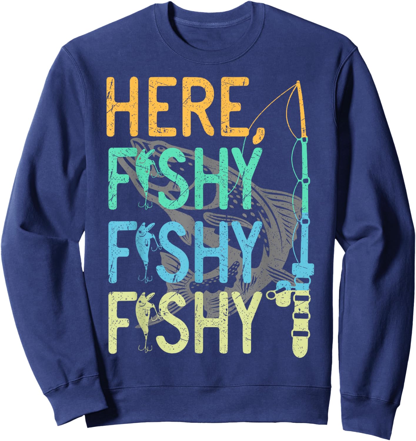 Sarcasm Quotes Hobbies Funny Fishing Gifts Fisherman Sweatshirt - Sweatshirt | Navy