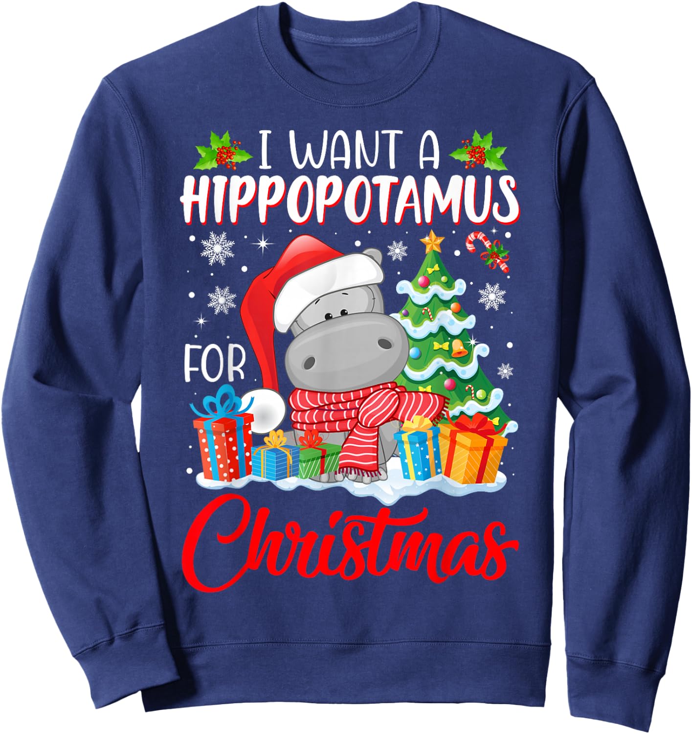 I Want A Hippopotamus For Christmas Xmas Hippo for Kid Women Sweatshirt - Sweatshirt | Navy