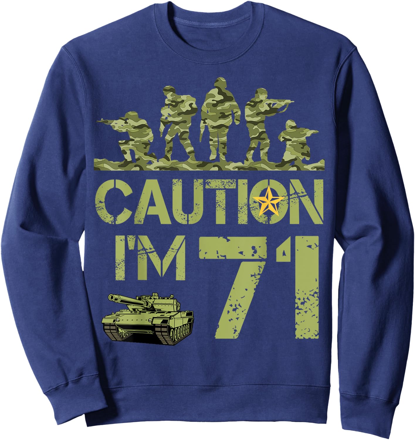 71st Birthday Military I'm 71 Year Old Soldier Camo Birthday Sweatshirt - Sweatshirt | Navy