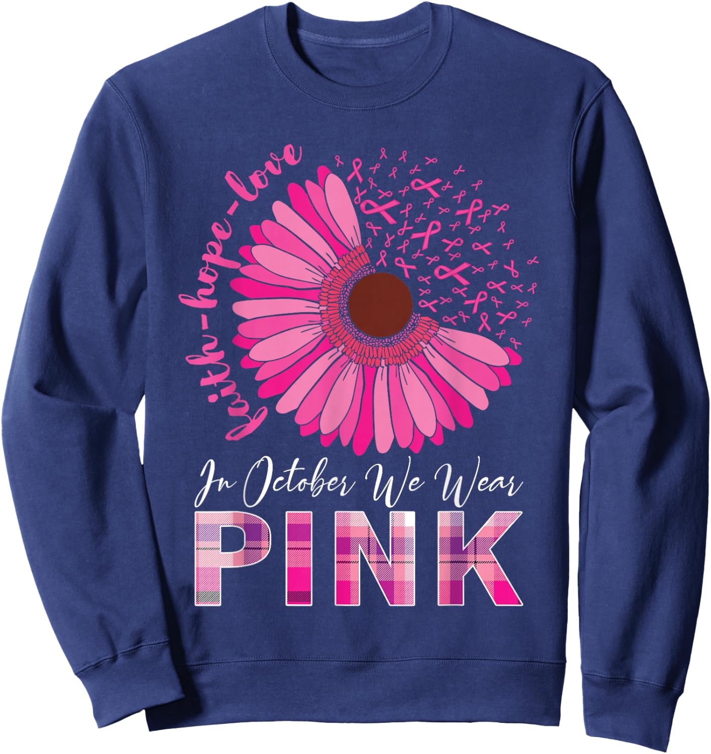 In October We Wear Pink Breast Cancer Awareness Sweatshirt - Sweatshirt | Navy