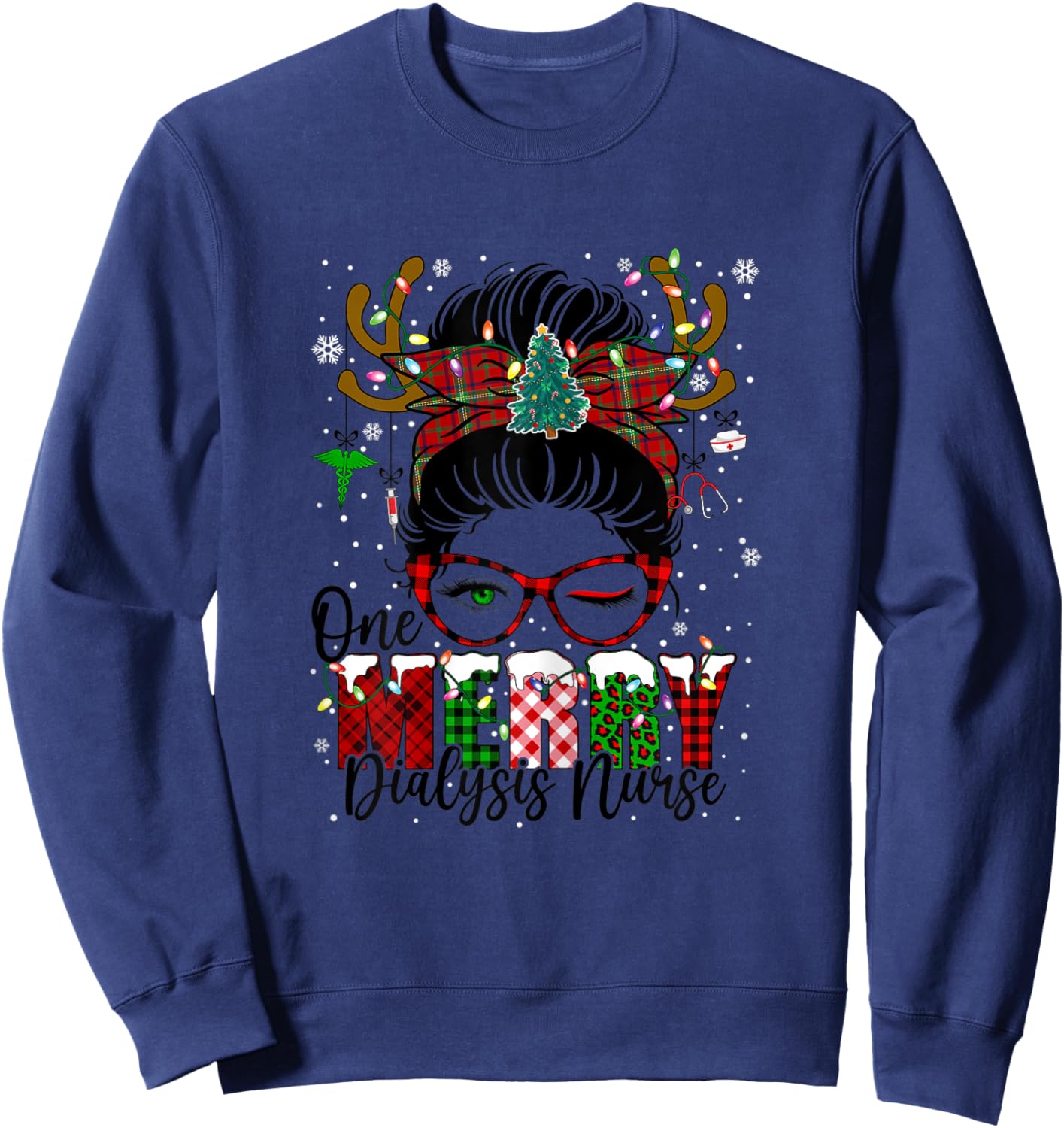 One Merry Dialysis Nurse Messy Bun Christmas Love Nurse Life Sweatshirt - Sweatshirt | Navy
