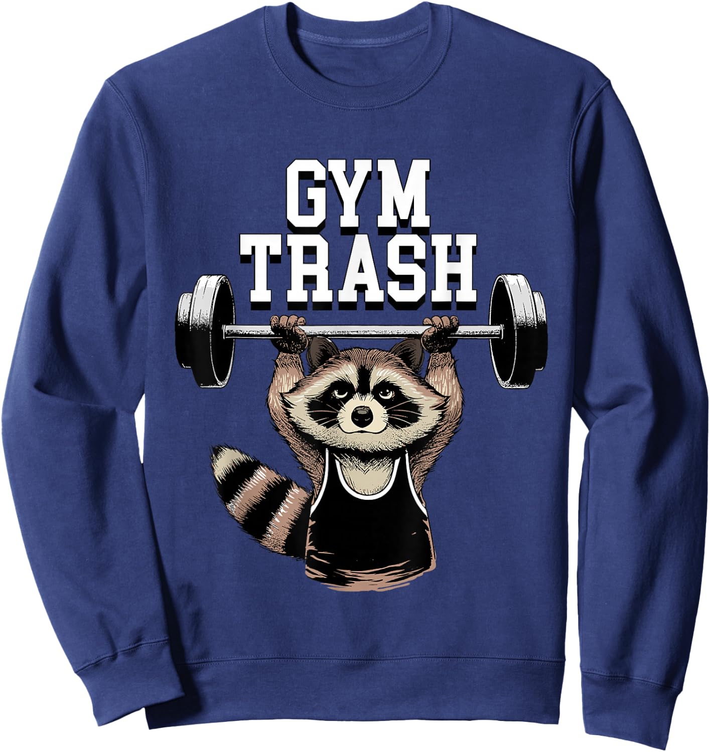 Funny Workout Shirt Raccoon Gym Trash Panda Gym Rats Lifter Sweatshirt - Sweatshirt | Navy