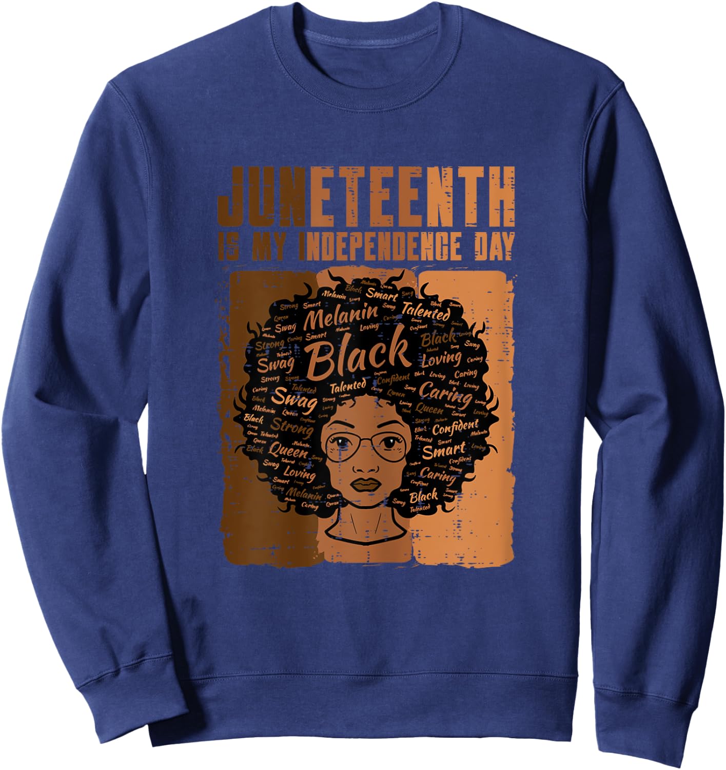 Juneteenth Black Woman Independence Day Melanin Women Girls Sweatshirt - Sweatshirt | Navy