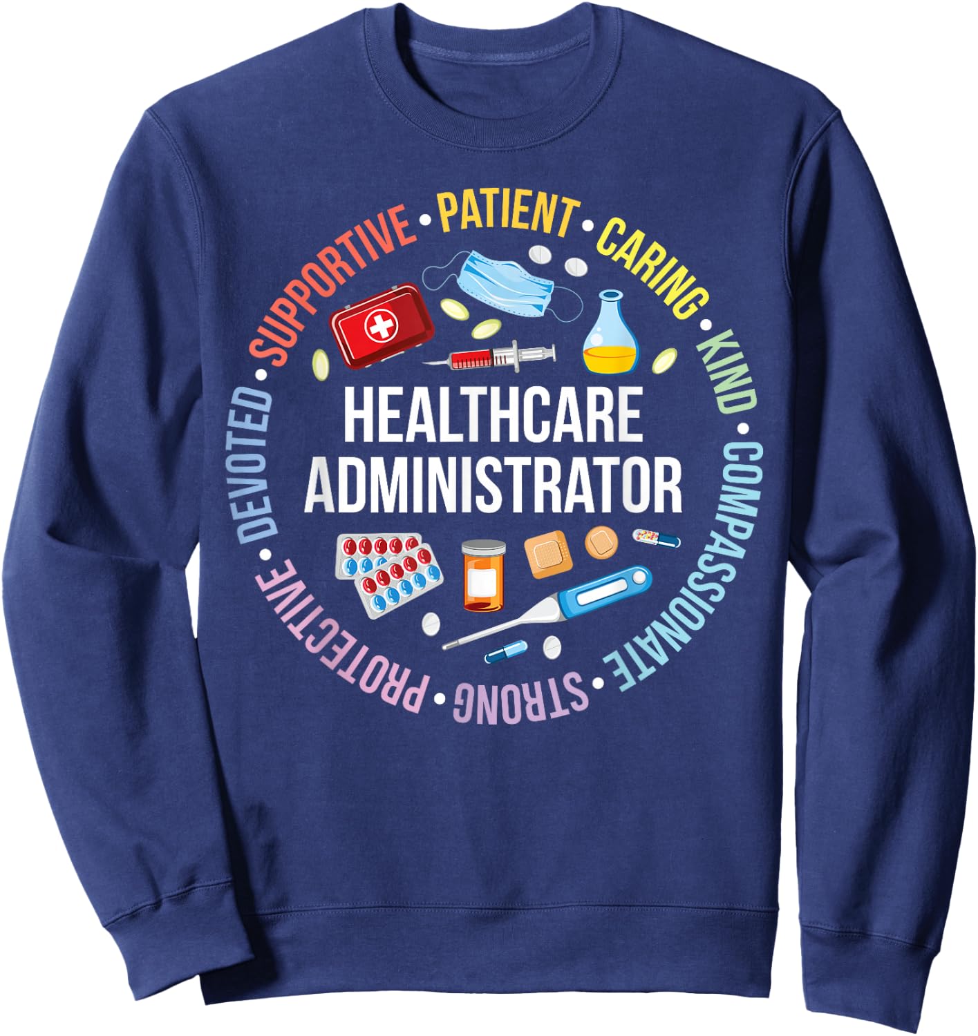 Healthcare Admin Healthcare Administration Black Men's Appreciation Sweatshirt - Sweatshirt | Navy