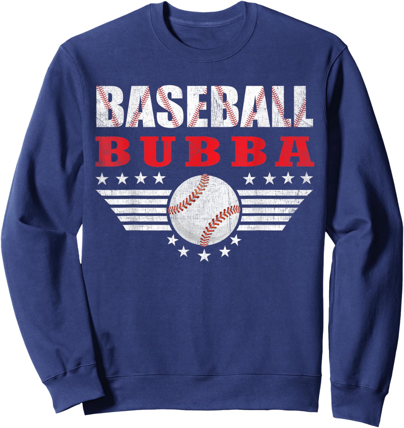 Baseball Bubba Funny Sports Players Bubba Father's Day Sweatshirt - Sweatshirt | Navy