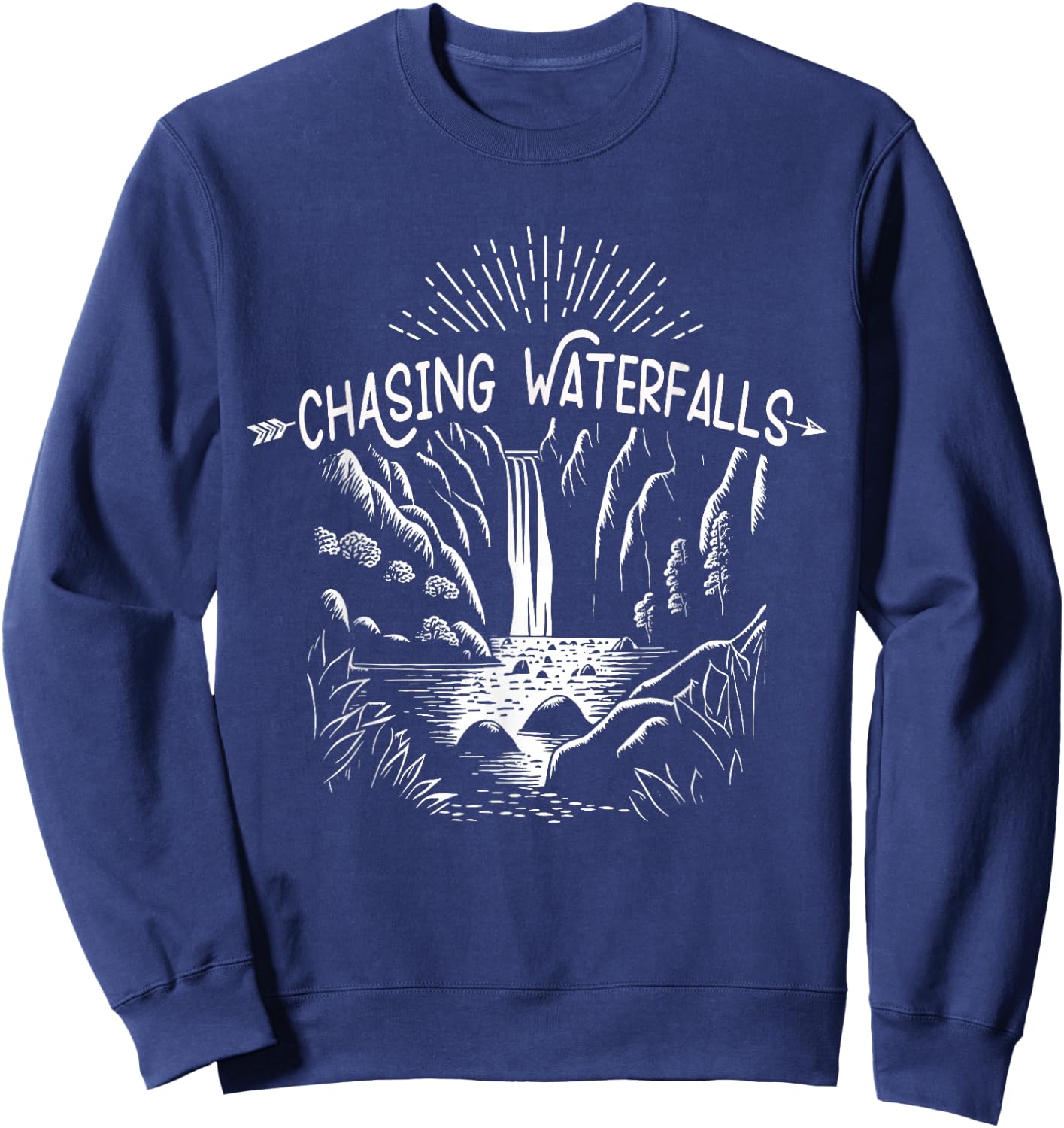 Hiking Chasing Waterfall Hikers Nature Lover Sweatshirt - Sweatshirt | Navy