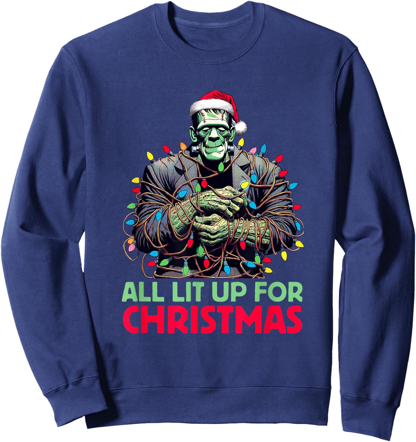 "All Lit Up for Christmas" - Frankenstein's Monster Holiday Sweatshirt - Sweatshirt | Navy
