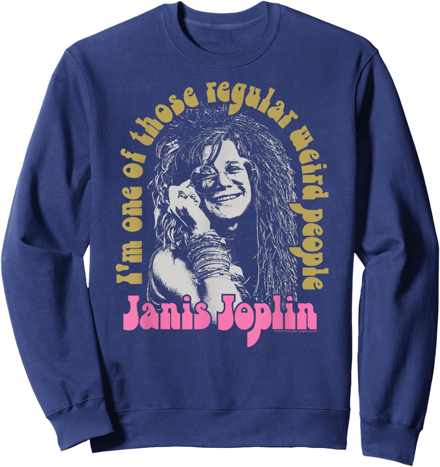 Janis Joplin - One Of Those Regular Weird People Sweatshirt - Sweatshirt | Navy