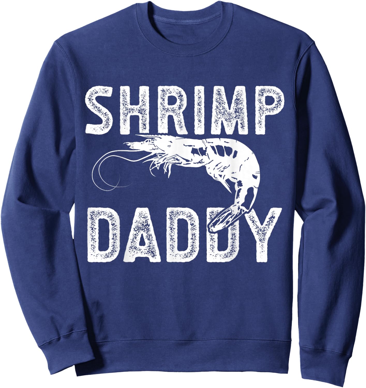 Vintage Shrimp Daddy Sweatshirt - Sweatshirt | Navy