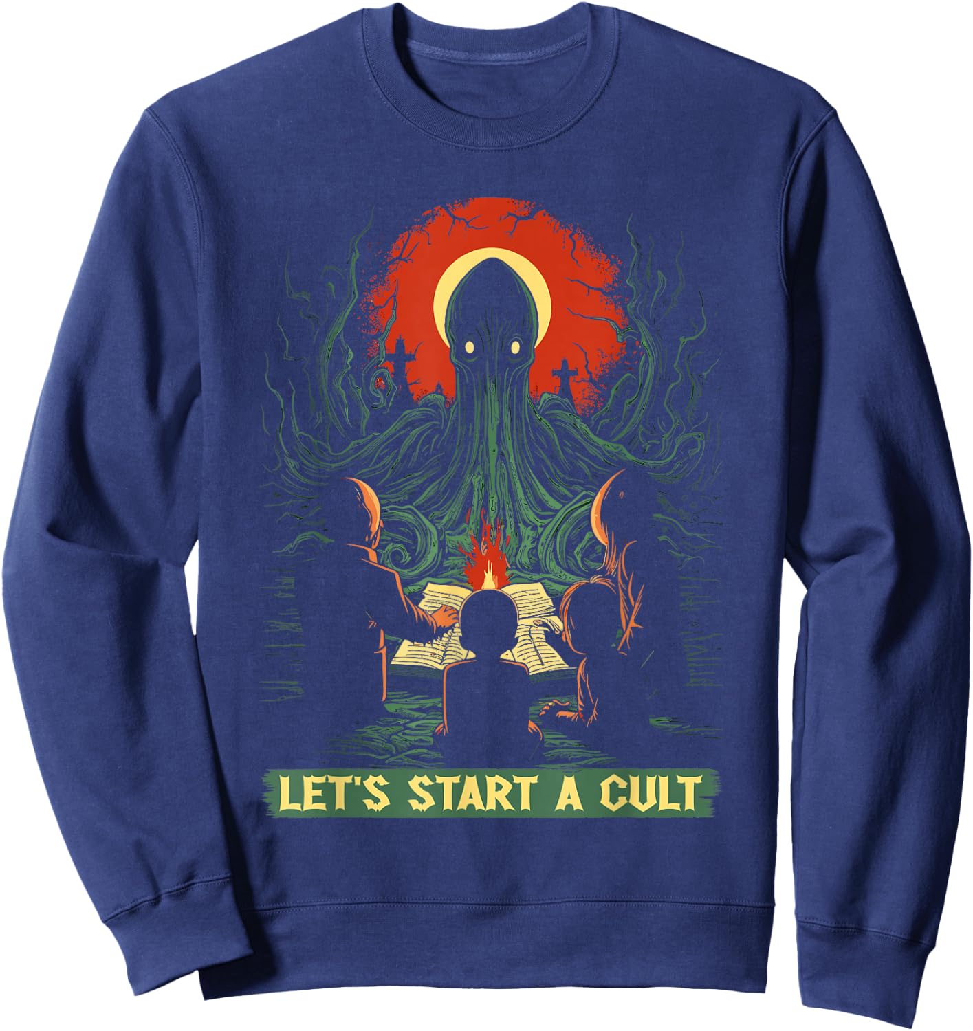 Lets Start A Cult, Vintage Cosmic Horror Cthulhu Cult Sweatshirt - Sweatshirt | Navy