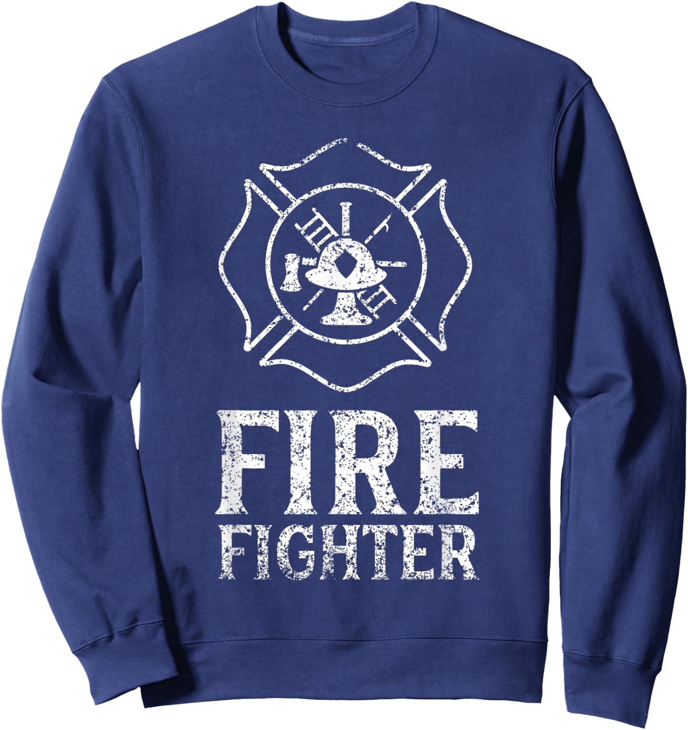 Firefighter Fire Fighter Fireman Firefighting Job Sweatshirt - Sweatshirt | Navy