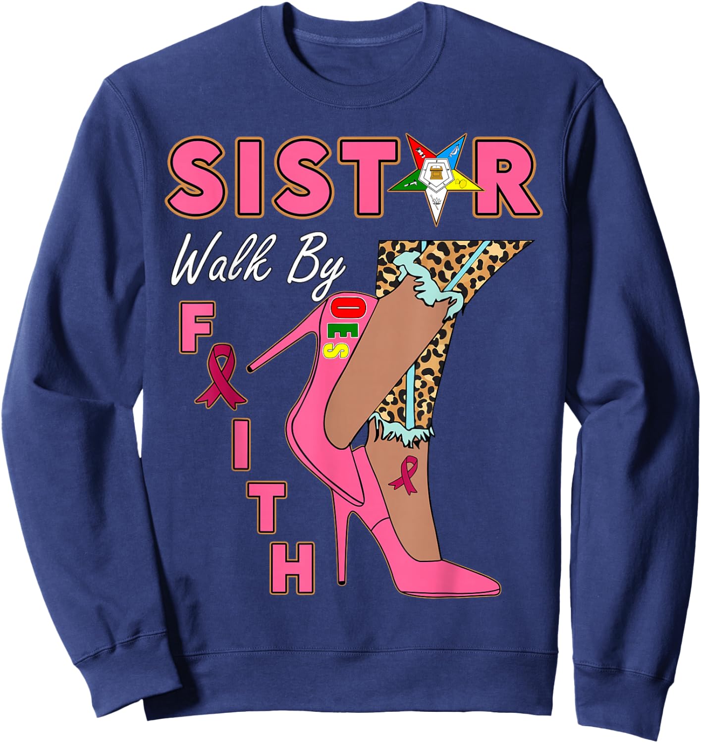 OES SiStar Leopard Walk By Faith Breast Cancer Awareness Sweatshirt - Sweatshirt | Navy