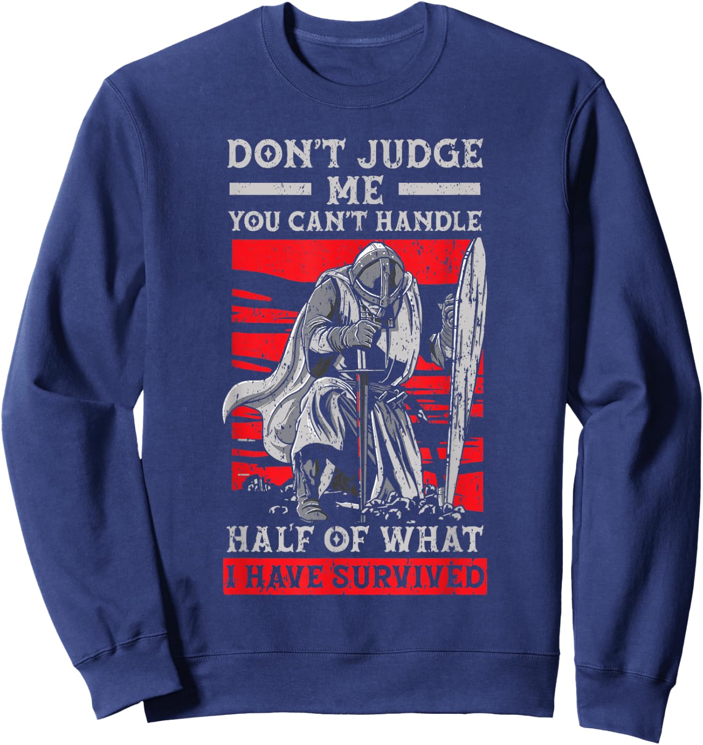 Knight Lover Medieval Soldier Knighthood Warrior Sweatshirt - Sweatshirt | Navy