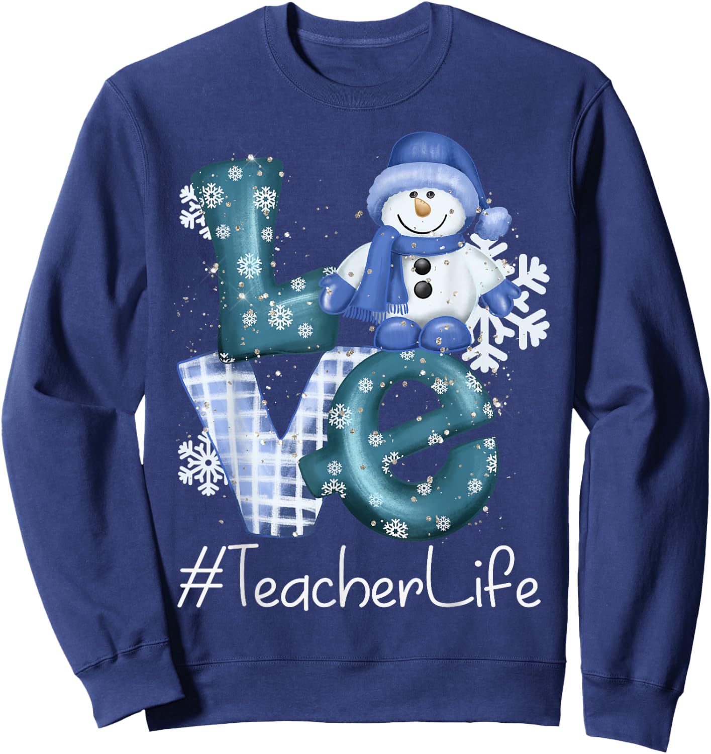 Teacher Love Snowman Xmas Women Winter Season Christmas Sweatshirt - Sweatshirt | Navy