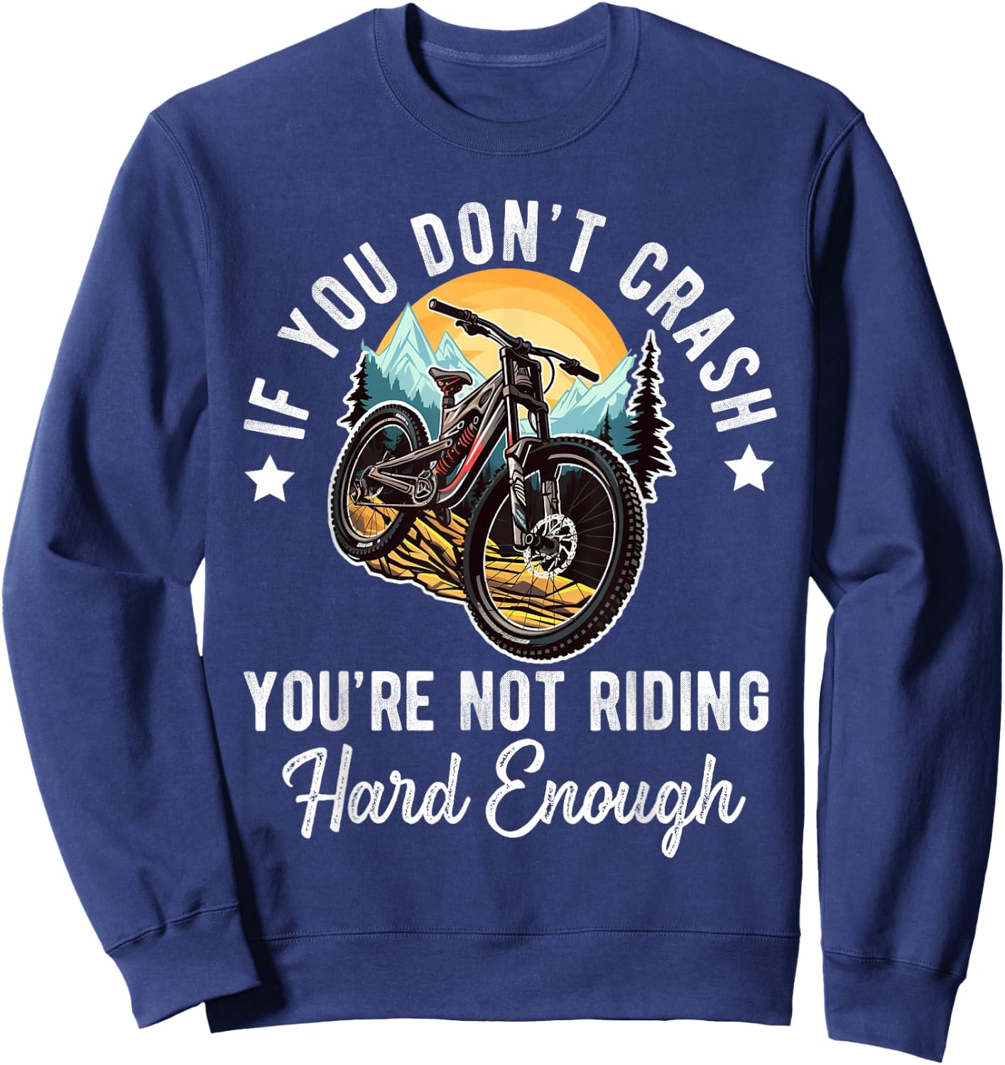 Mountain Bike For Boys Funny MTB Biking Lover Sweatshirt - Sweatshirt | Navy