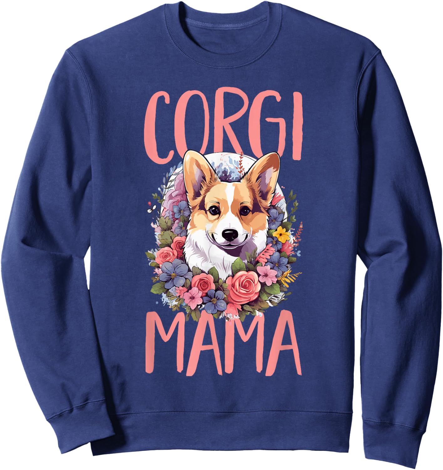 Pembroke Welsh Corgi - Corgi Mama Sweatshirt - Sweatshirt | Navy