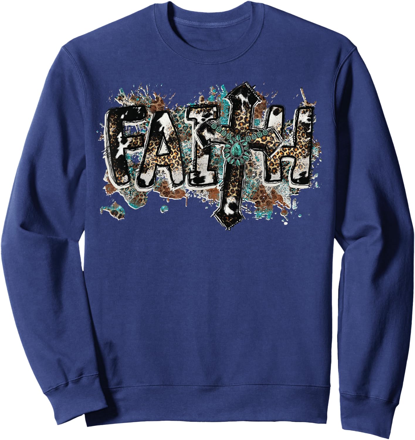 Grunge Faith T Christian Turquoise Leopard Faith Cross Jesus Sweatshirt - Sweatshirt | Navy