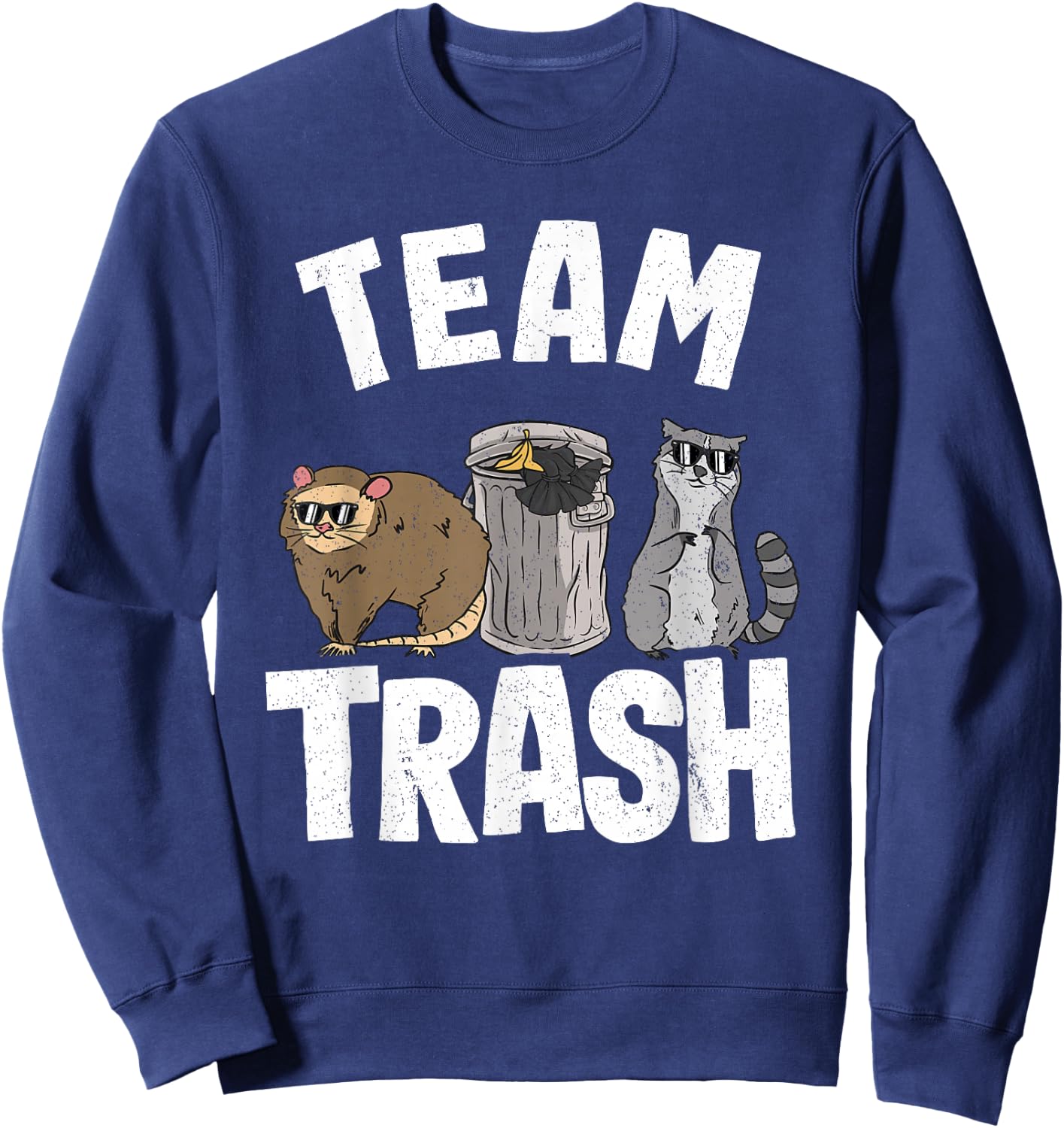 Team Trash Opossum Possum Raccoon Sweatshirt - Sweatshirt | Navy