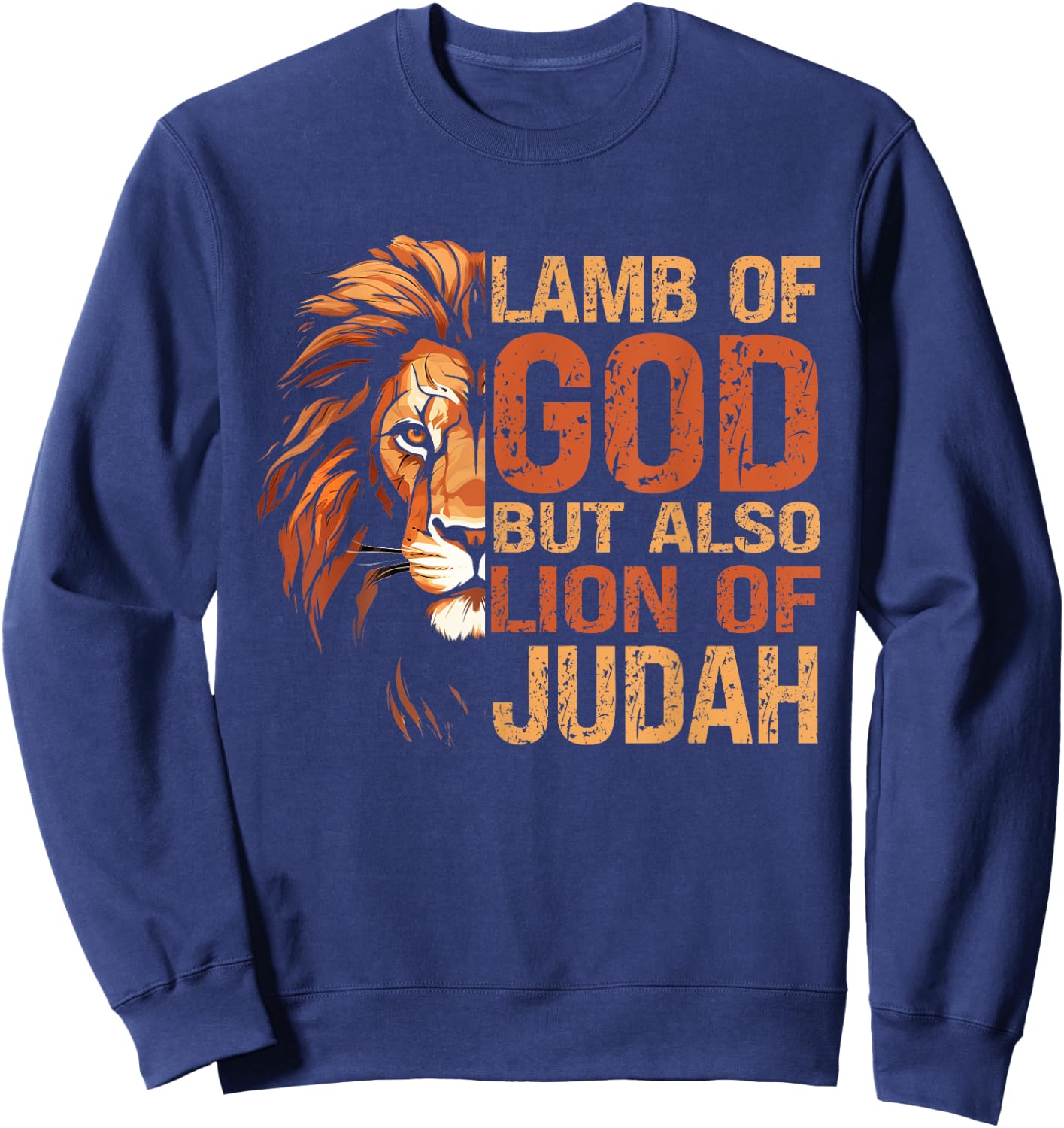 Lamb Of Got But Also Lion Of Judah Sweatshirt - Sweatshirt | Navy