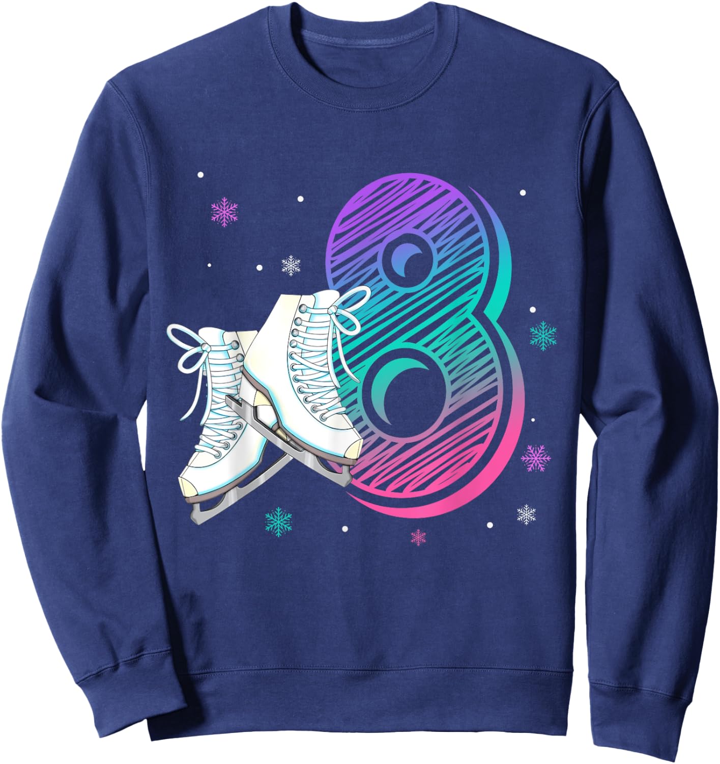 Figure Ice Skating 8 Years Old 8th Birthday Girl Theme Party Sweatshirt - Sweatshirt | Navy