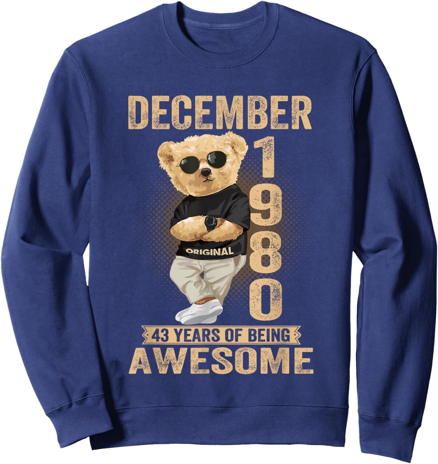 December 1980 43th Birthday 2023 43 Years Of Being Awesome Sweatshirt - Sweatshirt | Navy