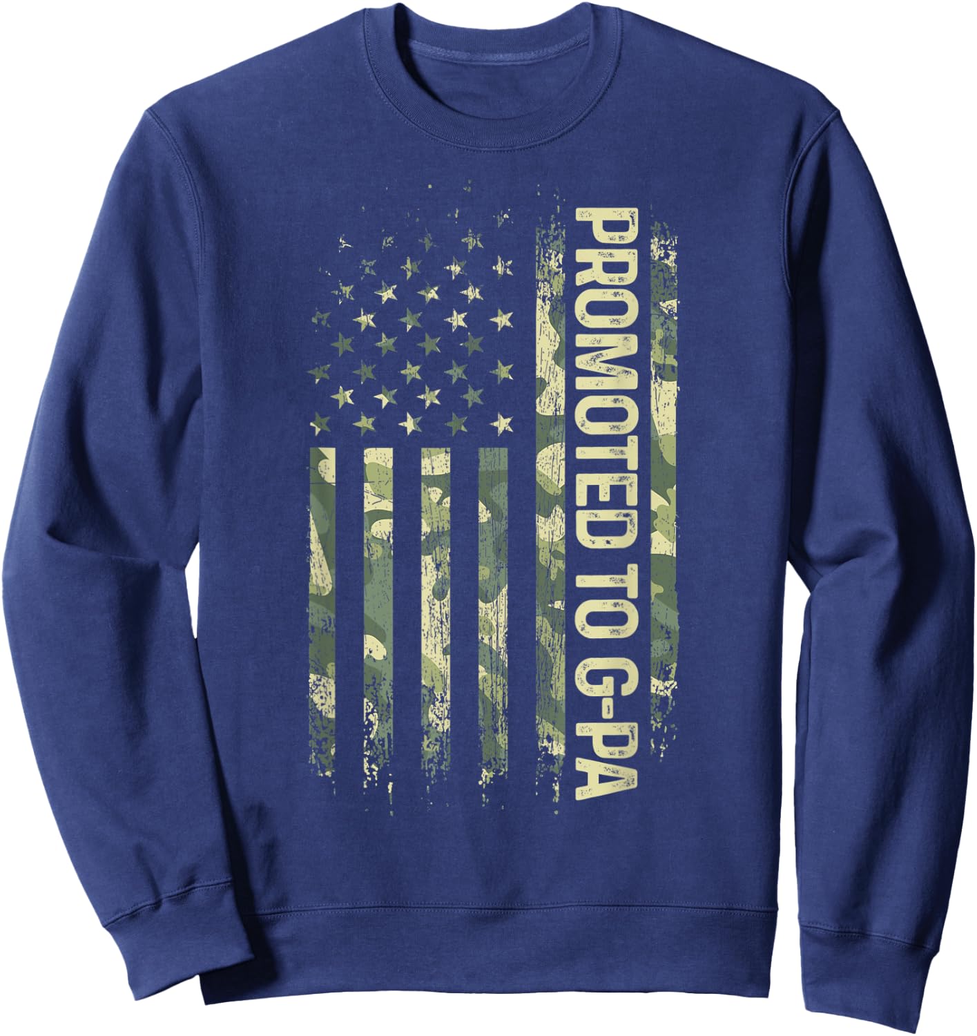 Promoted To G-Pa Camo American Flag Father's Day Sweatshirt - Sweatshirt | Navy