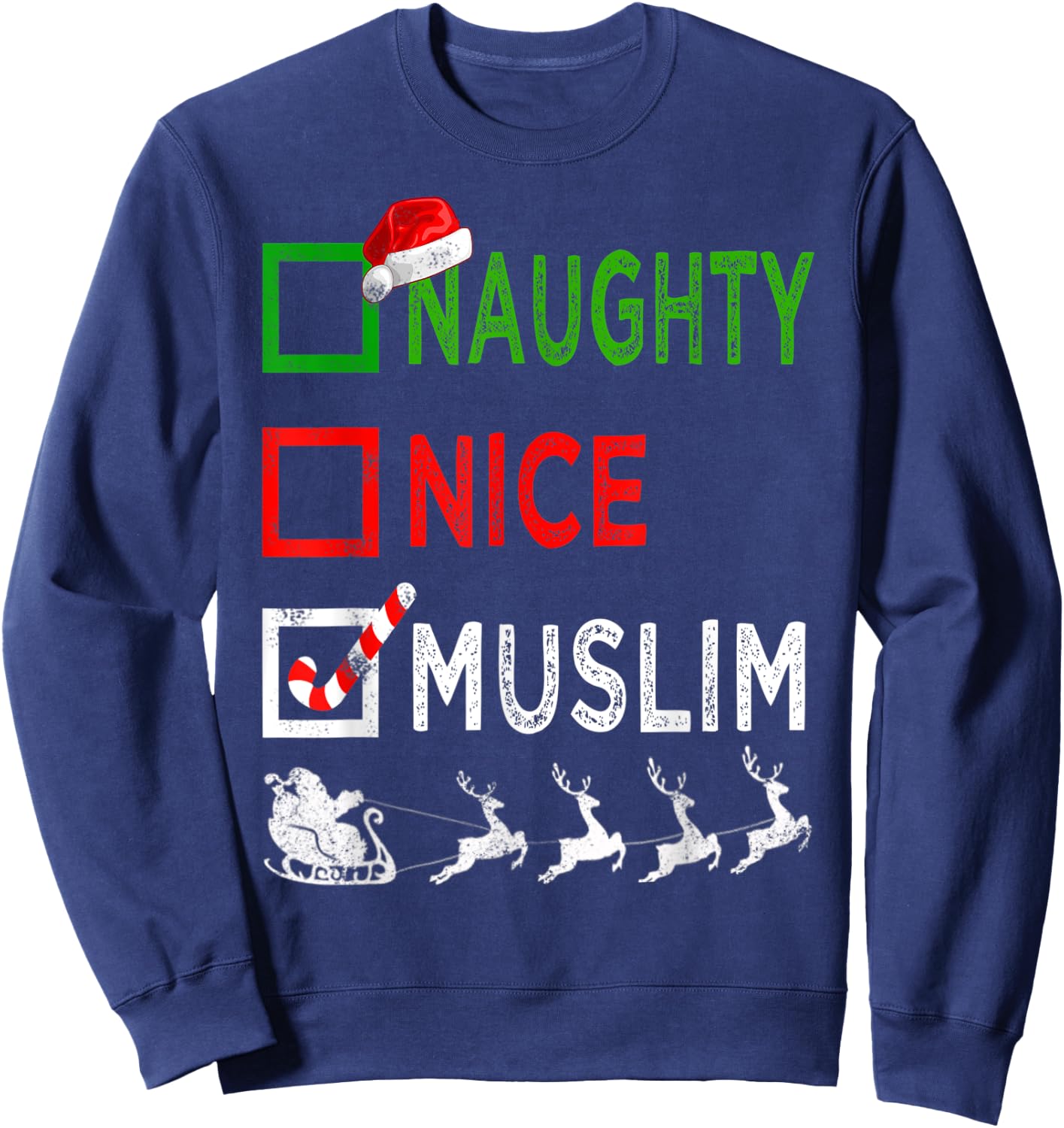 Naughty Nice Muslim Christmas Pajamas Funny Santa Hat Xmas Sweatshirt - Sweatshirt | Navy
