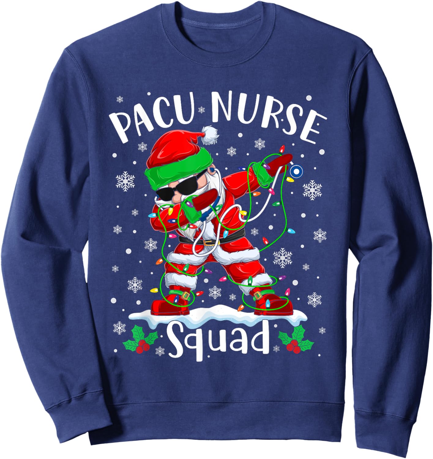 PACU Nurse Squad Christmas Dabbing Santa Nurse Xmas Pajama Sweatshirt - Sweatshirt | Navy
