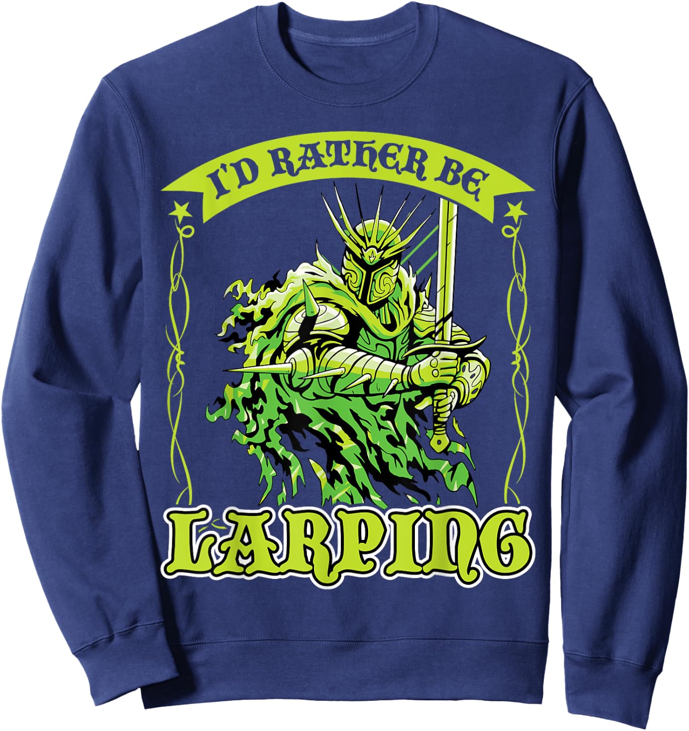 I'd Rather Be Larping Sweatshirt - Sweatshirt | Navy