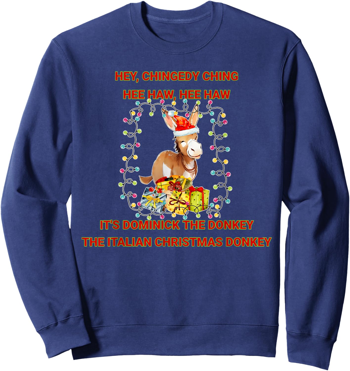 Holiday Italian Christmas Donkey Dominick The Donkey Sweatshirt - Sweatshirt | Navy
