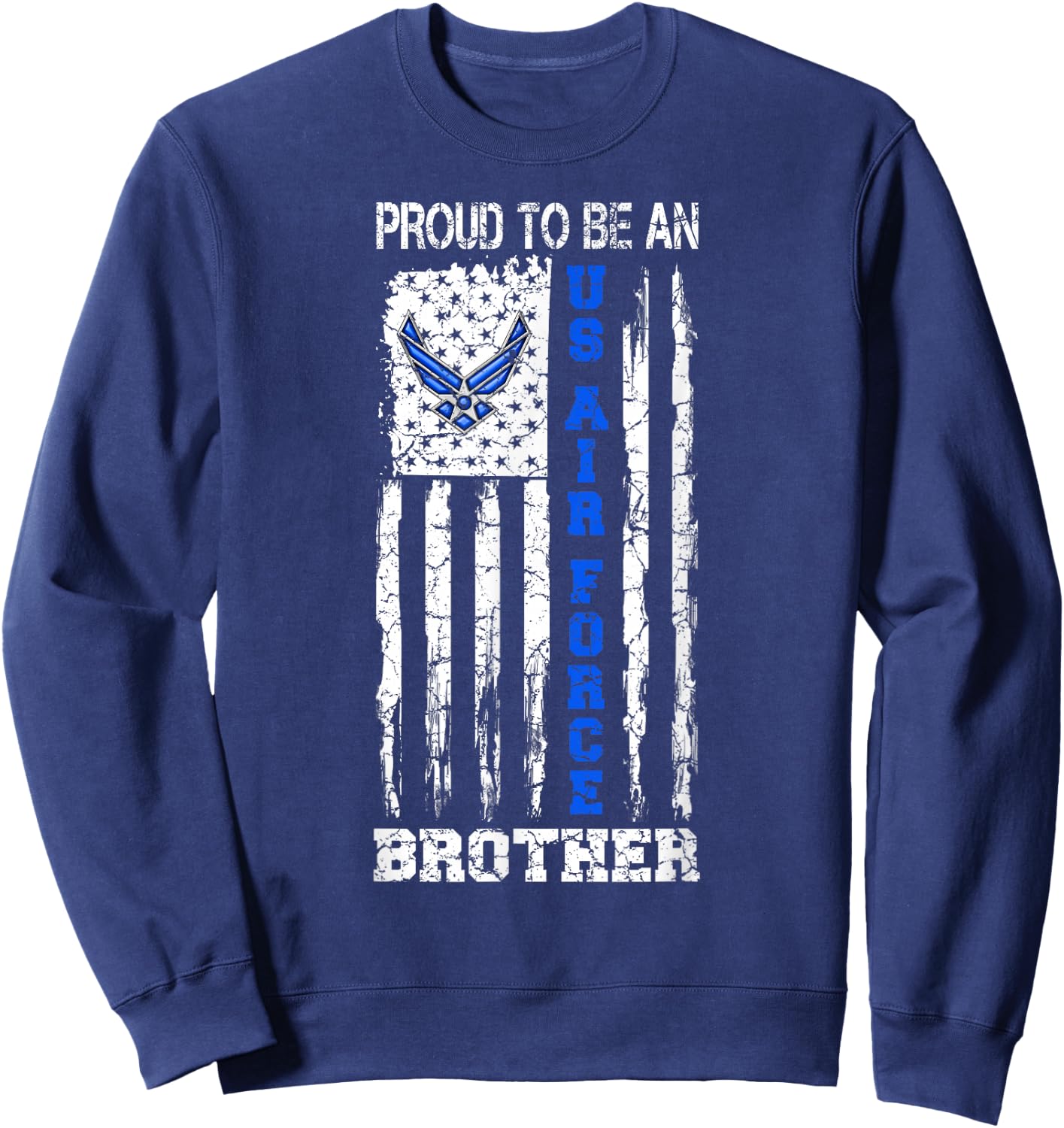 Vintage USA Flag Proud To Be An US Air Force Brother Sweatshirt - Sweatshirt | Navy