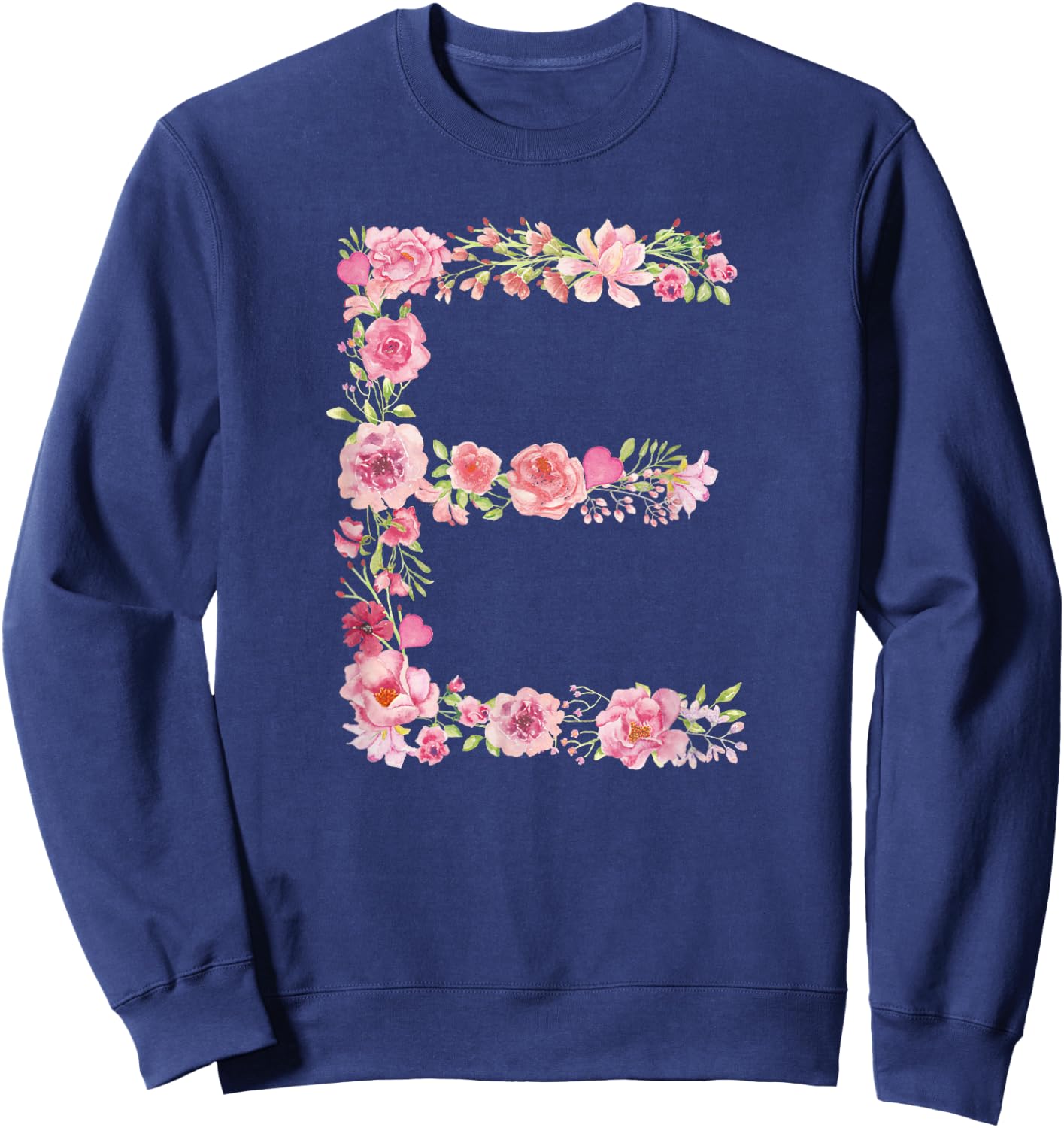 Cool Initial Alphabet Monogram Flowers Gifts Floral Letter E Sweatshirt - Sweatshirt | Navy
