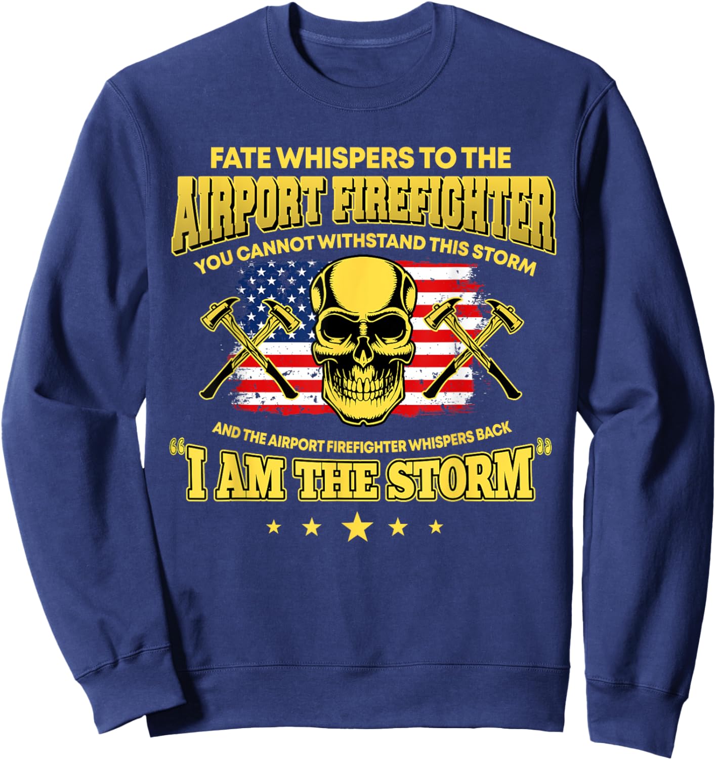 Proud Airport Firefighter Aircraft Rescue Firefighting Sweatshirt - Sweatshirt | Navy