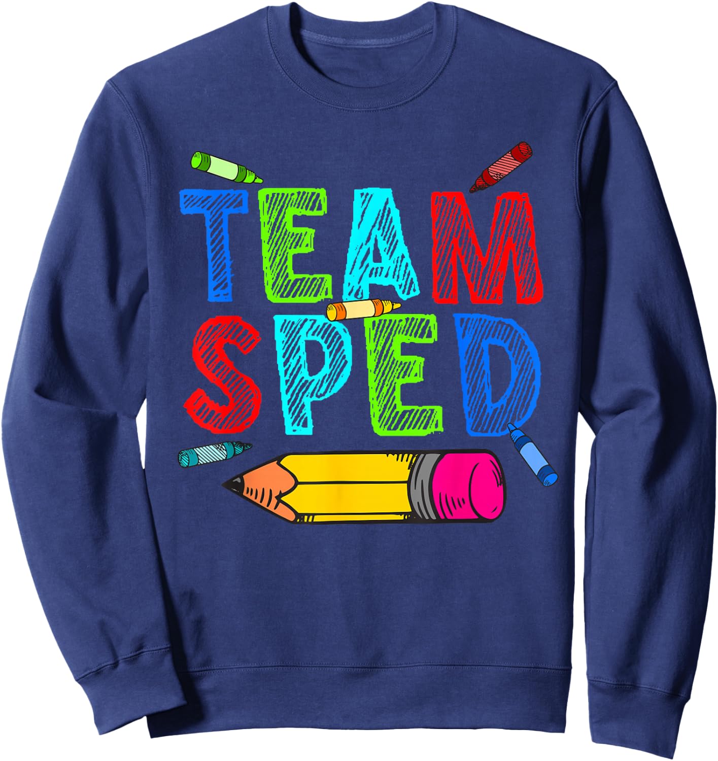 Best Special Education Art Women Special Ed Teacher Sweatshirt - Sweatshirt | Navy