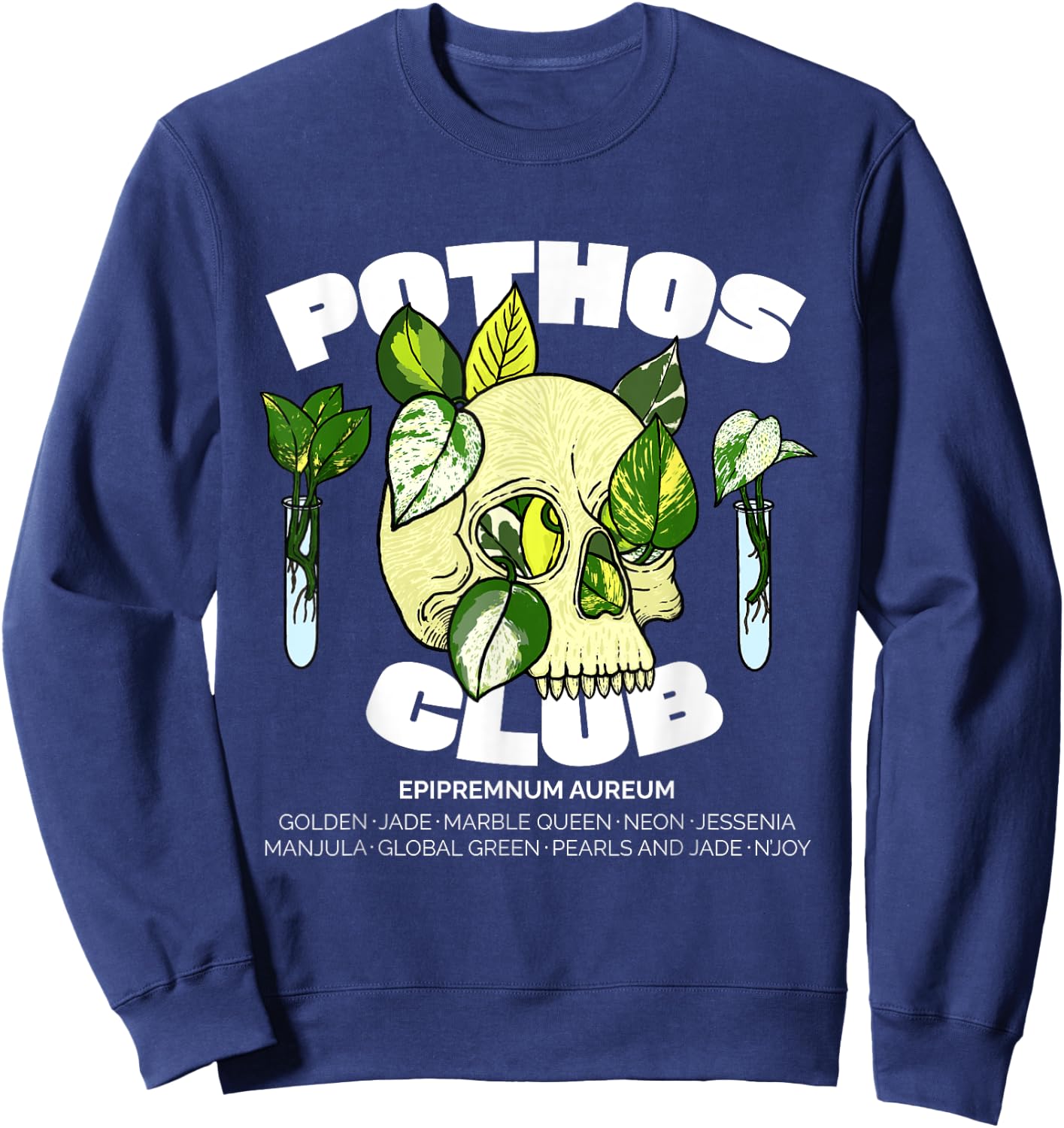 Pothos Plant Design for Houseplant Collectors & Gardeners Sweatshirt - Sweatshirt | Navy